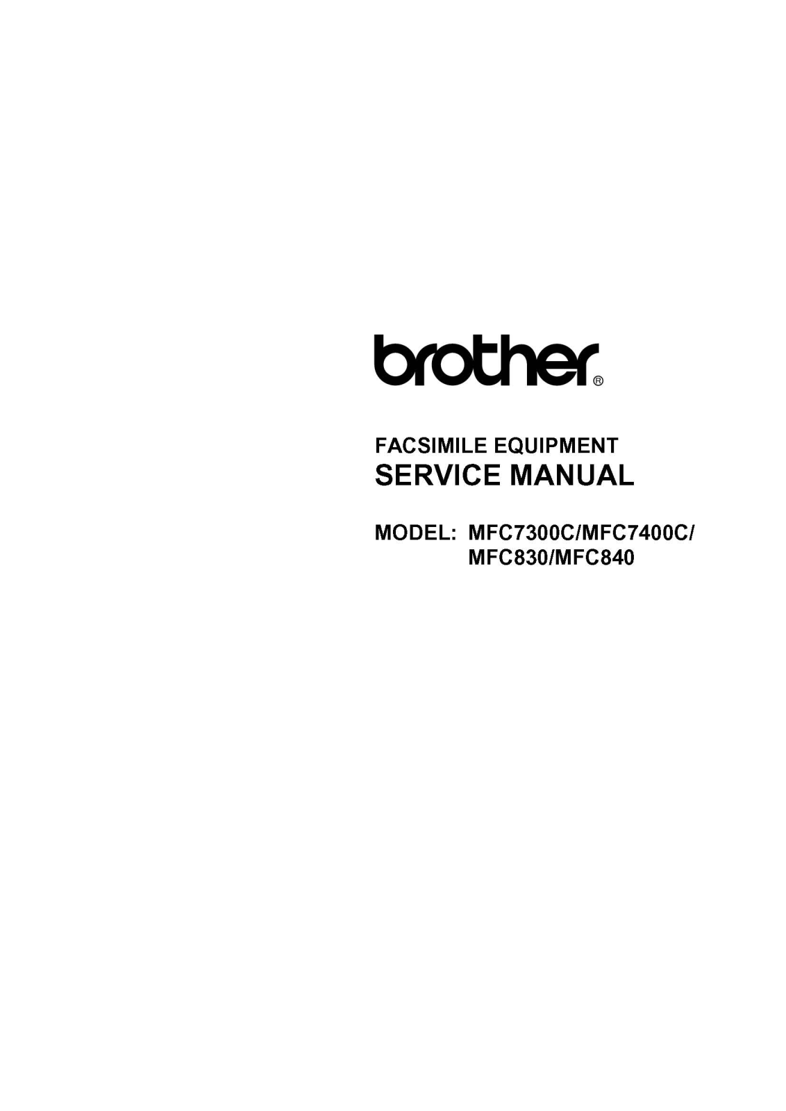 Brother MFC-840, MFC-830, MFC-7400C, MFC-7300C Service Manual