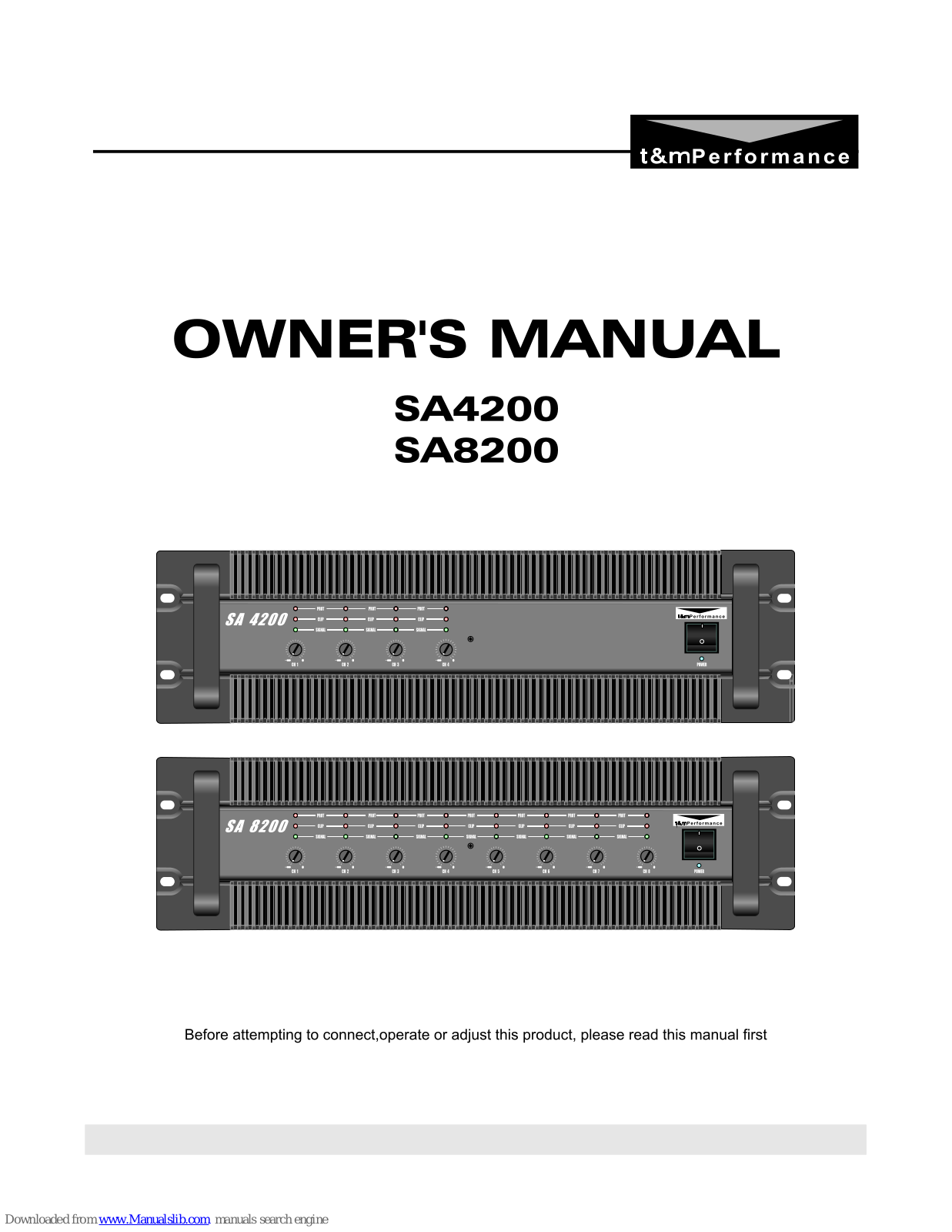 T&M Performance SA4200, SA8200 Owner's Manual