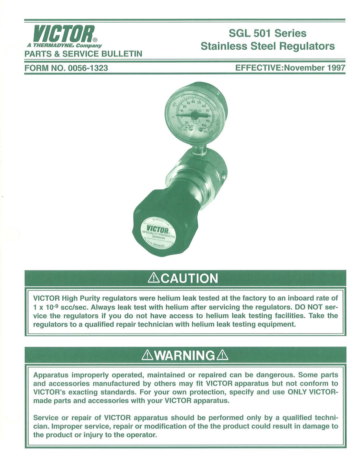VICTOR SGL 501 Series Stainless Steel Regulators Troubleshooting instruction