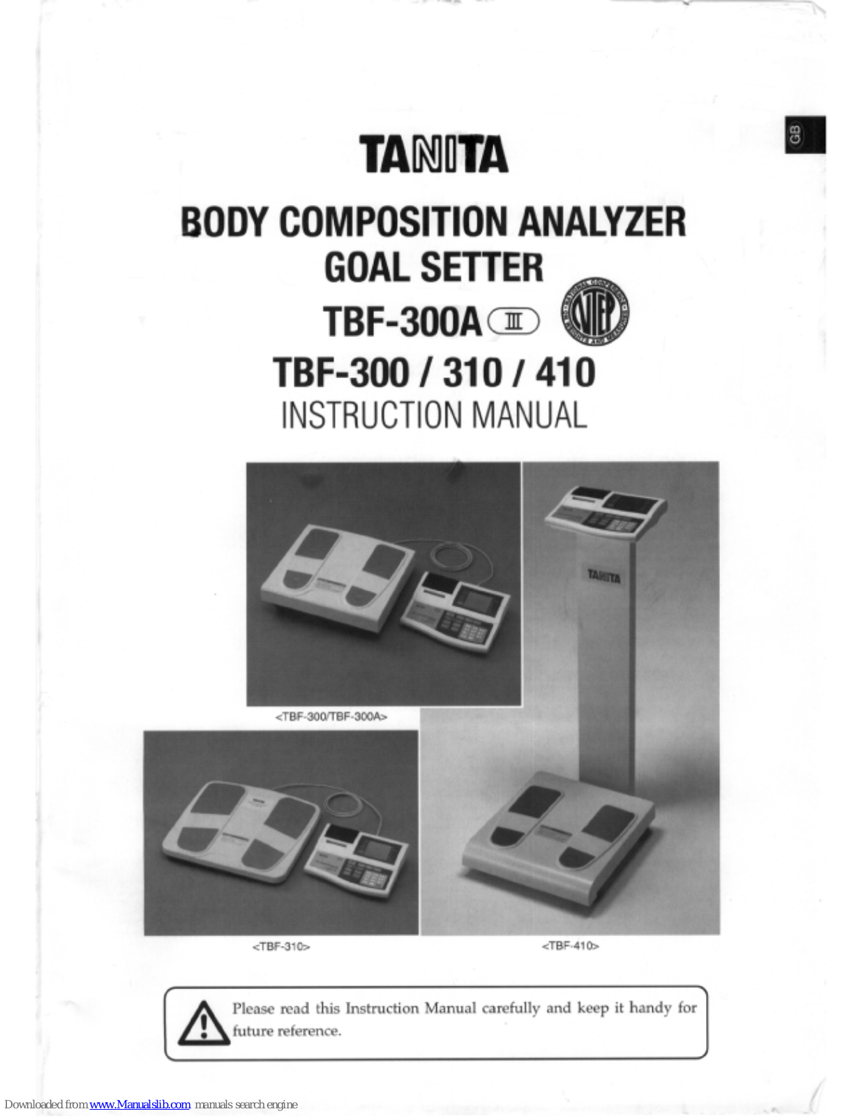 Tanita Body Composition Analyzer 410, TBF-300, TBF-300A III, TBF-310, TBF-410 Instruction Manual