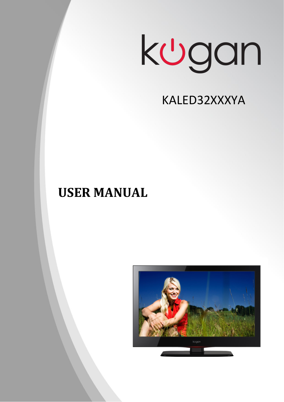 Kogan KALED32XXXYA User Manual