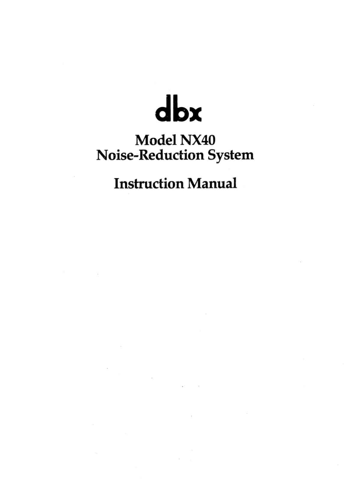 dbx NX-40 Owners manual