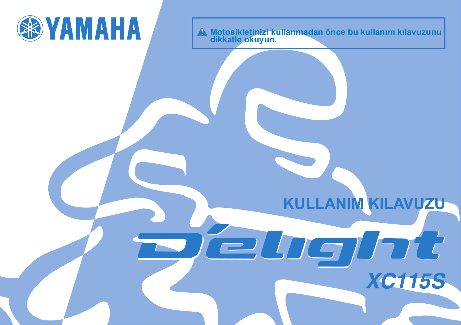 Yamaha D’Elight – 2015, D’Elight – 2014 User manual