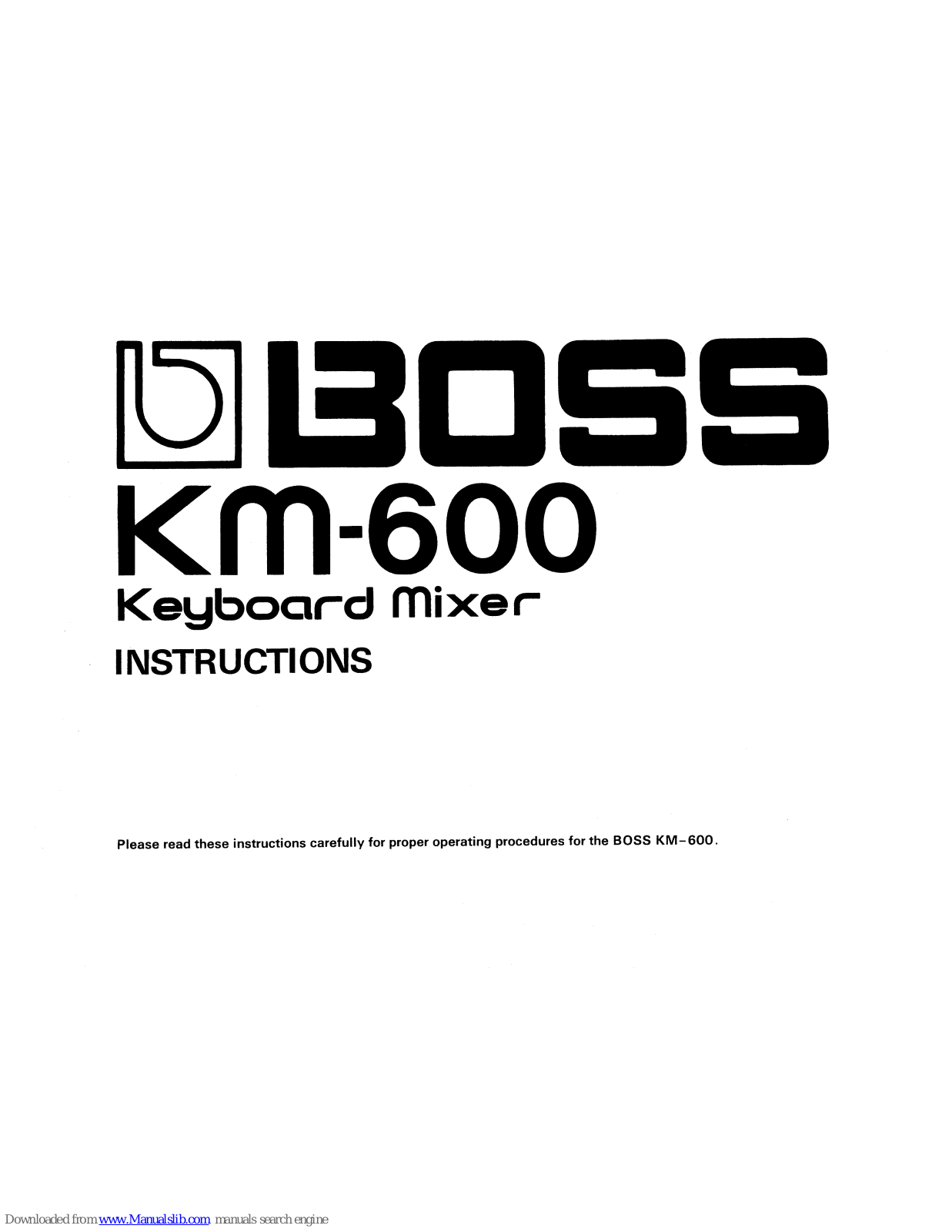 Boss KM-600 keyboard mixer Instructions Manual