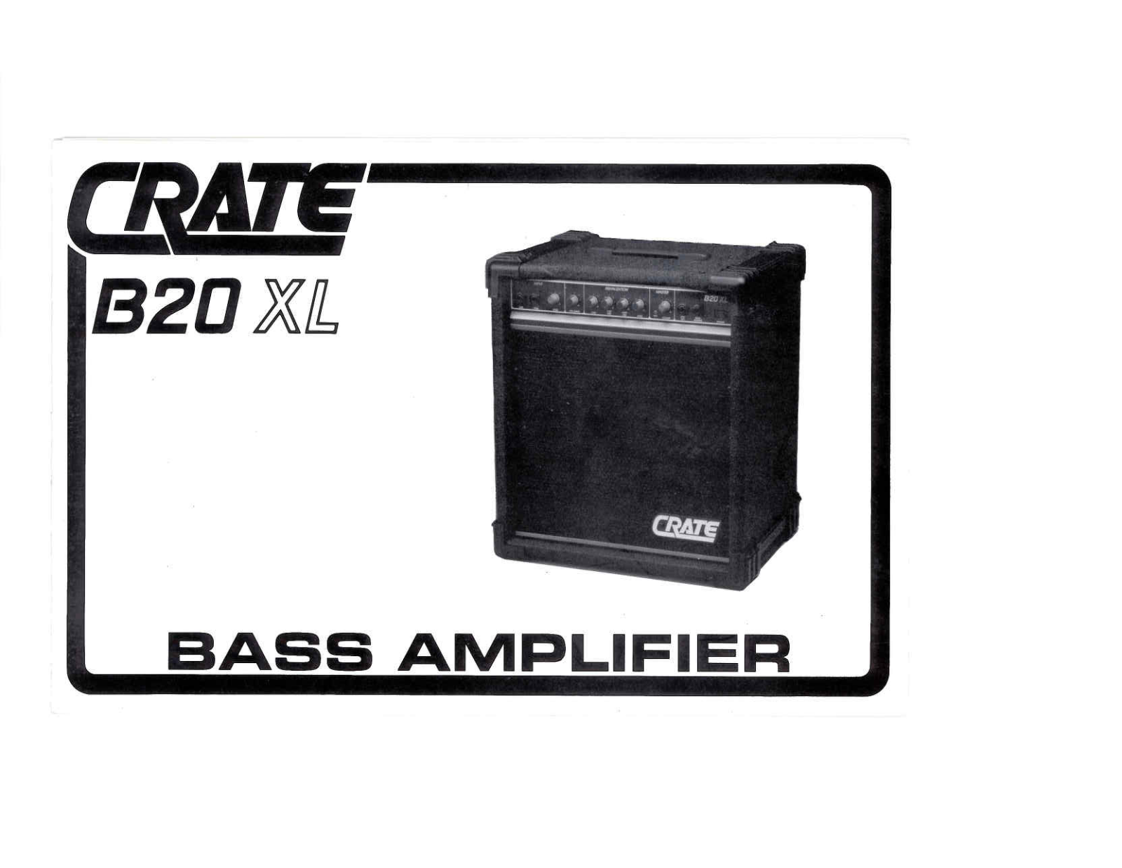 Crate Amplifiers B20XL User Manual