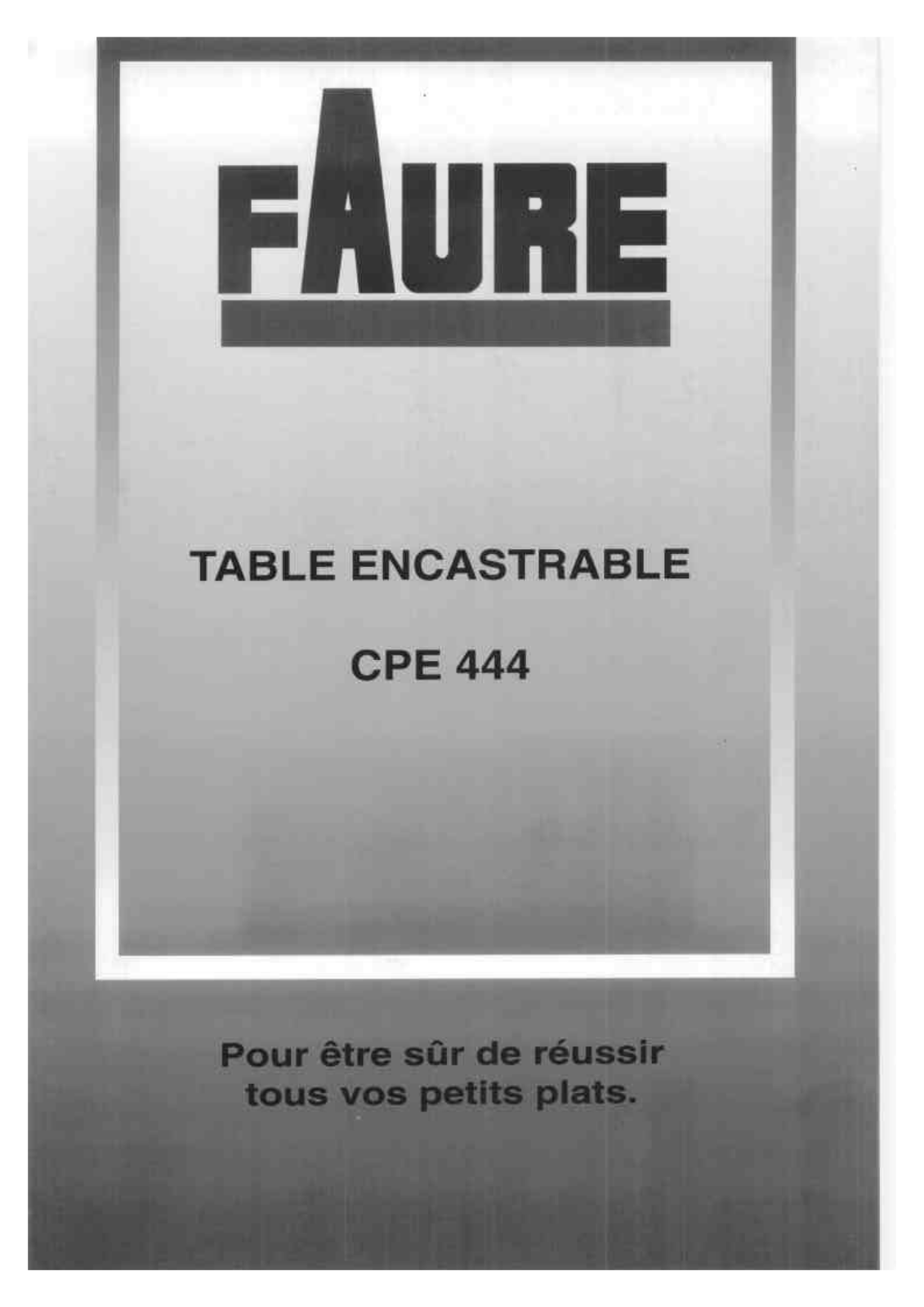 Faure CPE444W, CPE444T User Manual