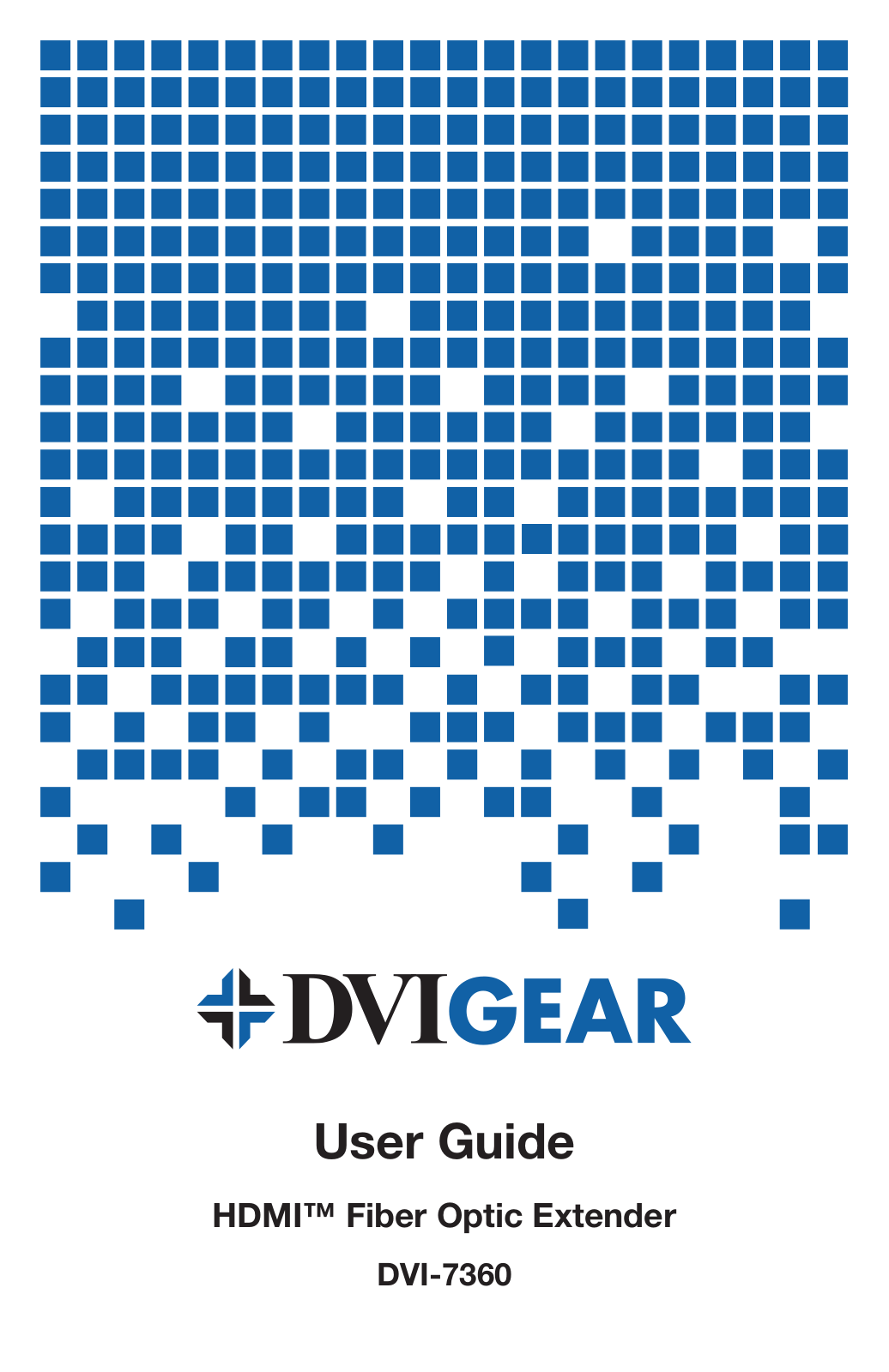 DVIGear DVI-7360 User Manual