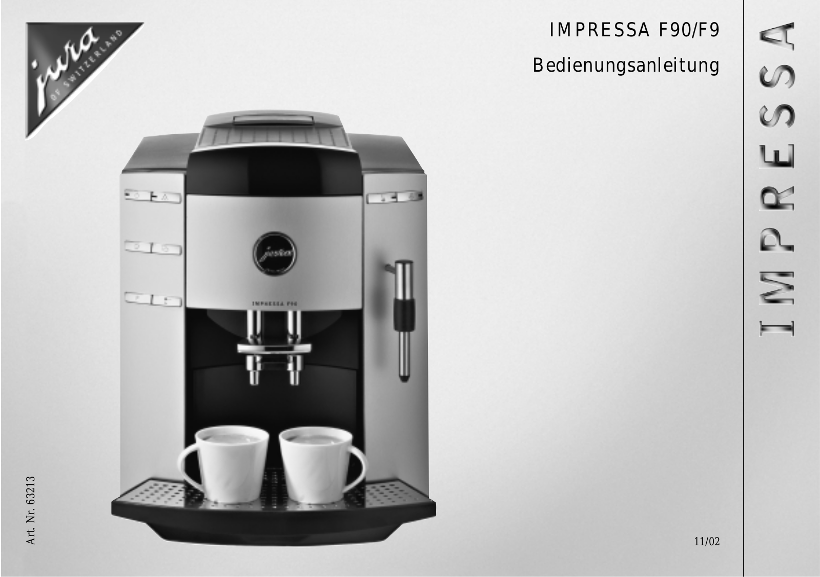 Jura Impressa F90, Impressa F9 User Manual