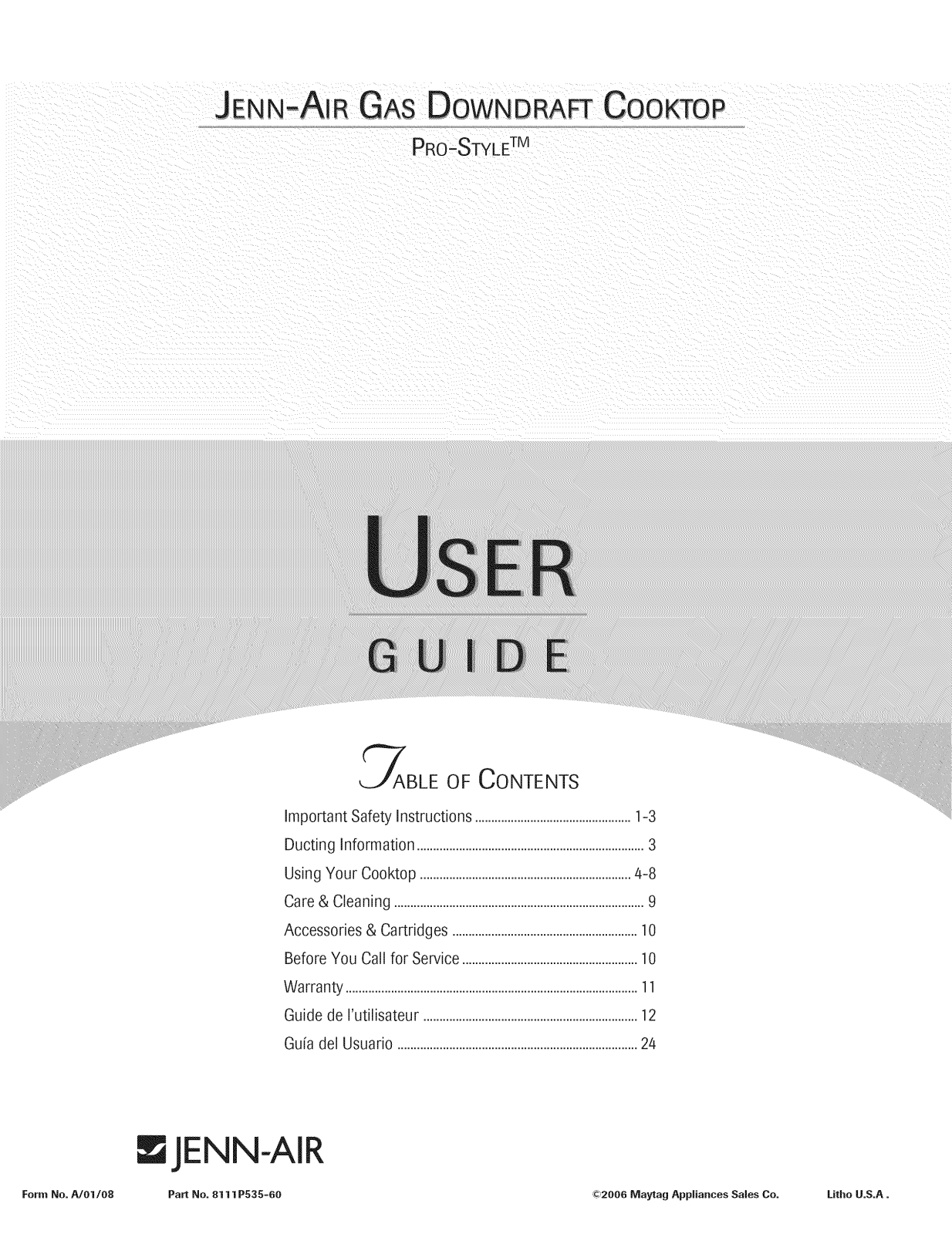 Jenn-Air JGD8348CDP17, JGD8348CDP16, JGD8348BDP Owner’s Manual