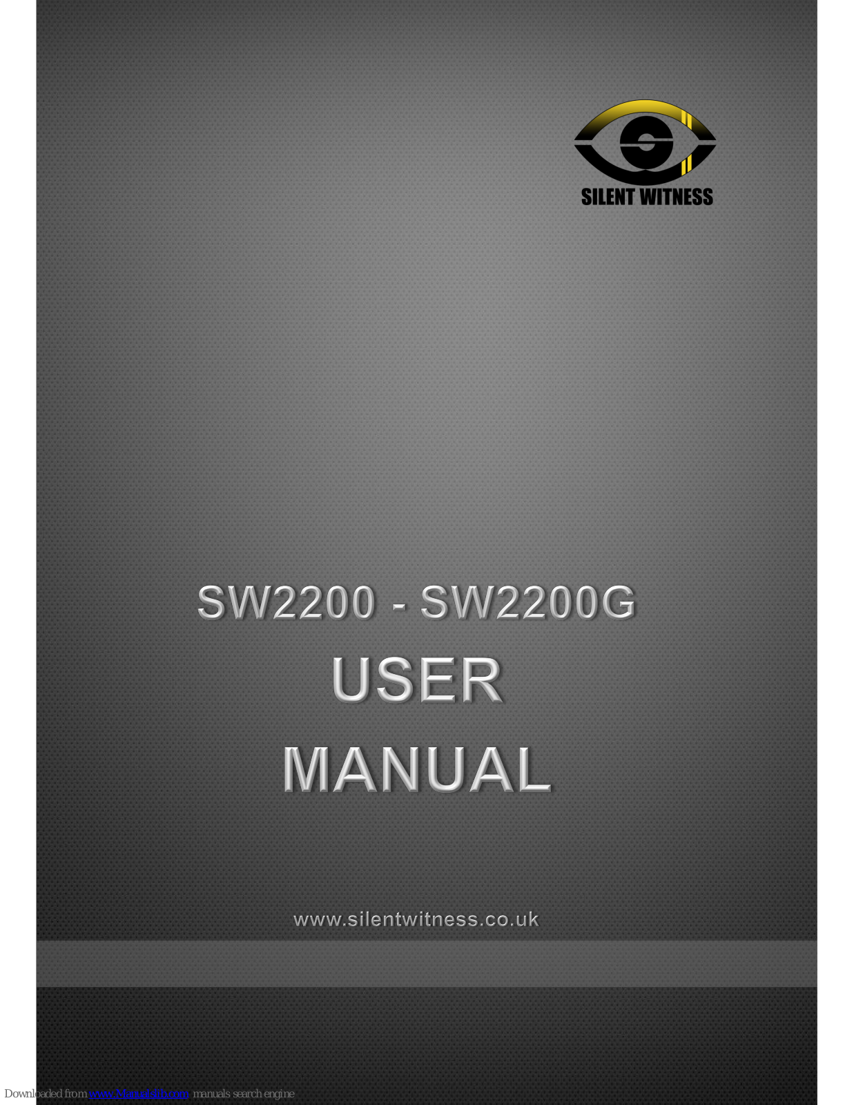 Silent Witness SW2200,SW2200G User Manual