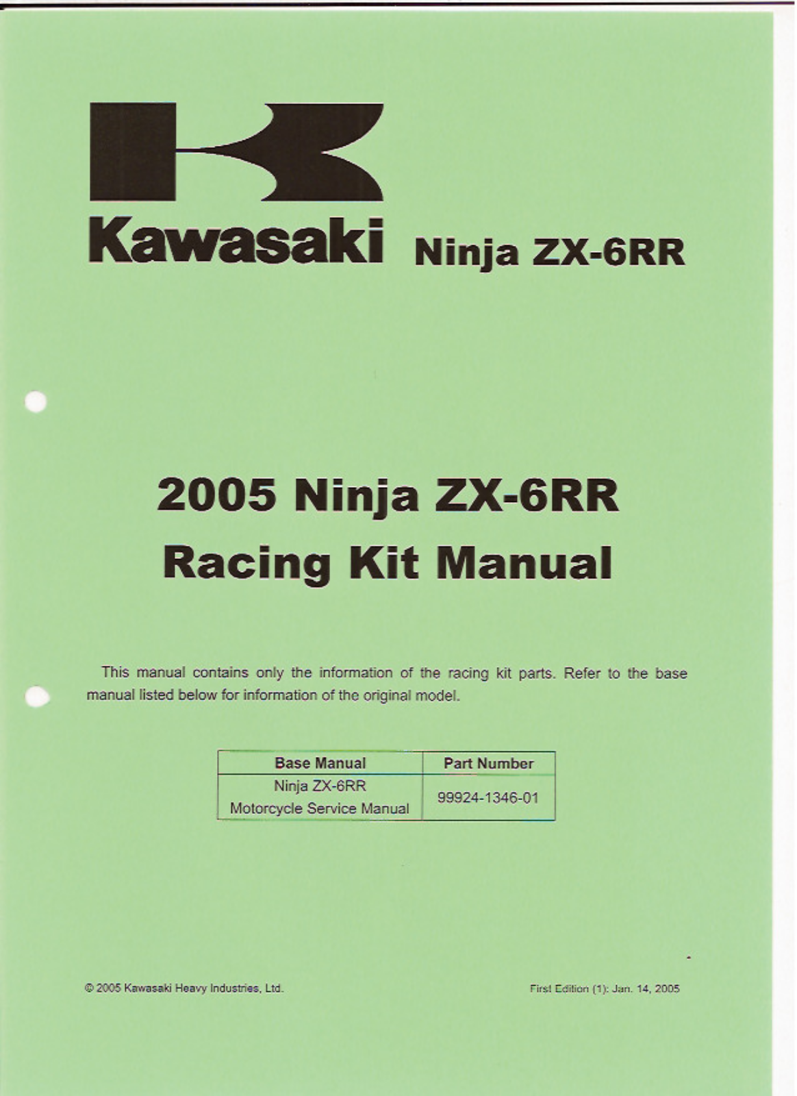 Kawasaki ZX6RR Racing Kit Service Manual