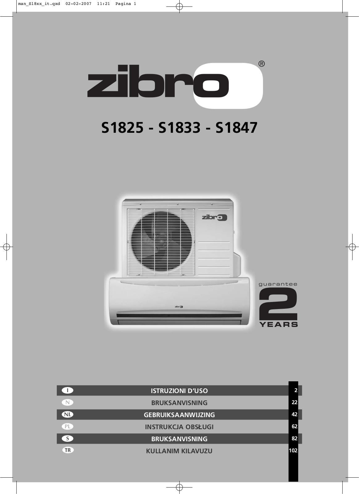 Zibro S1825, S1833, S1847 User Manual