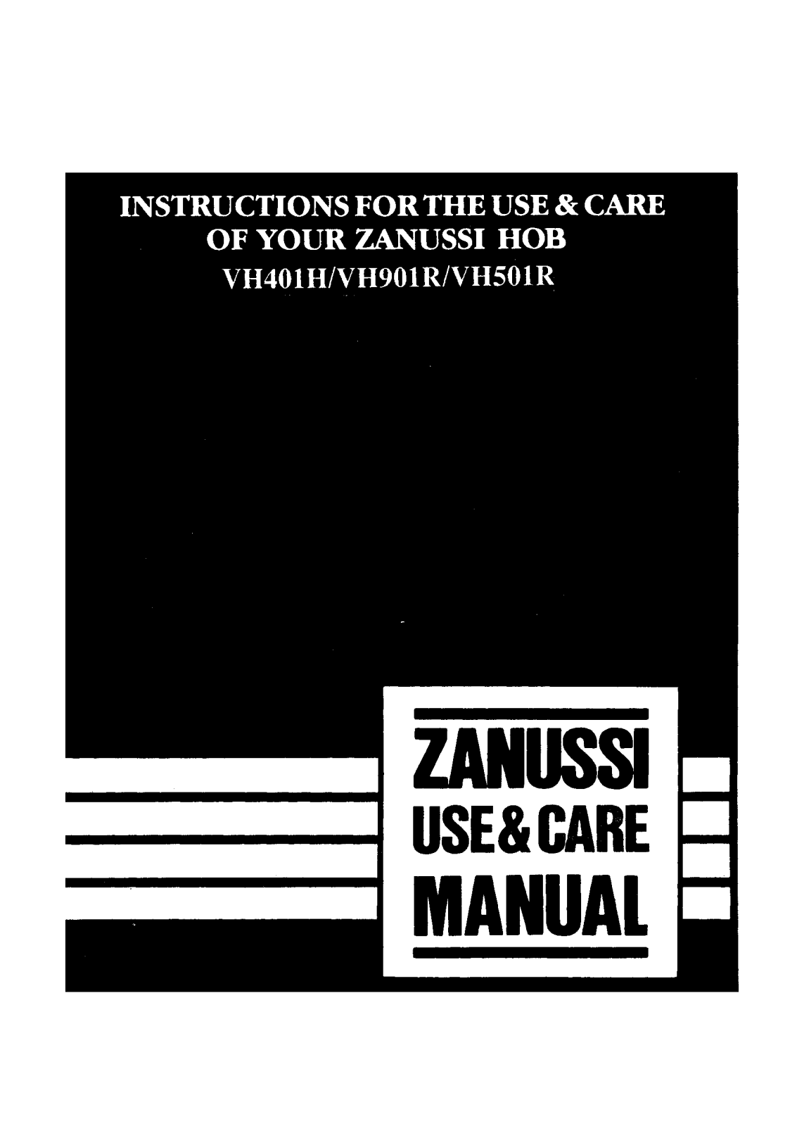 Zanussi VH501R, VH901R, VH401H User Manual