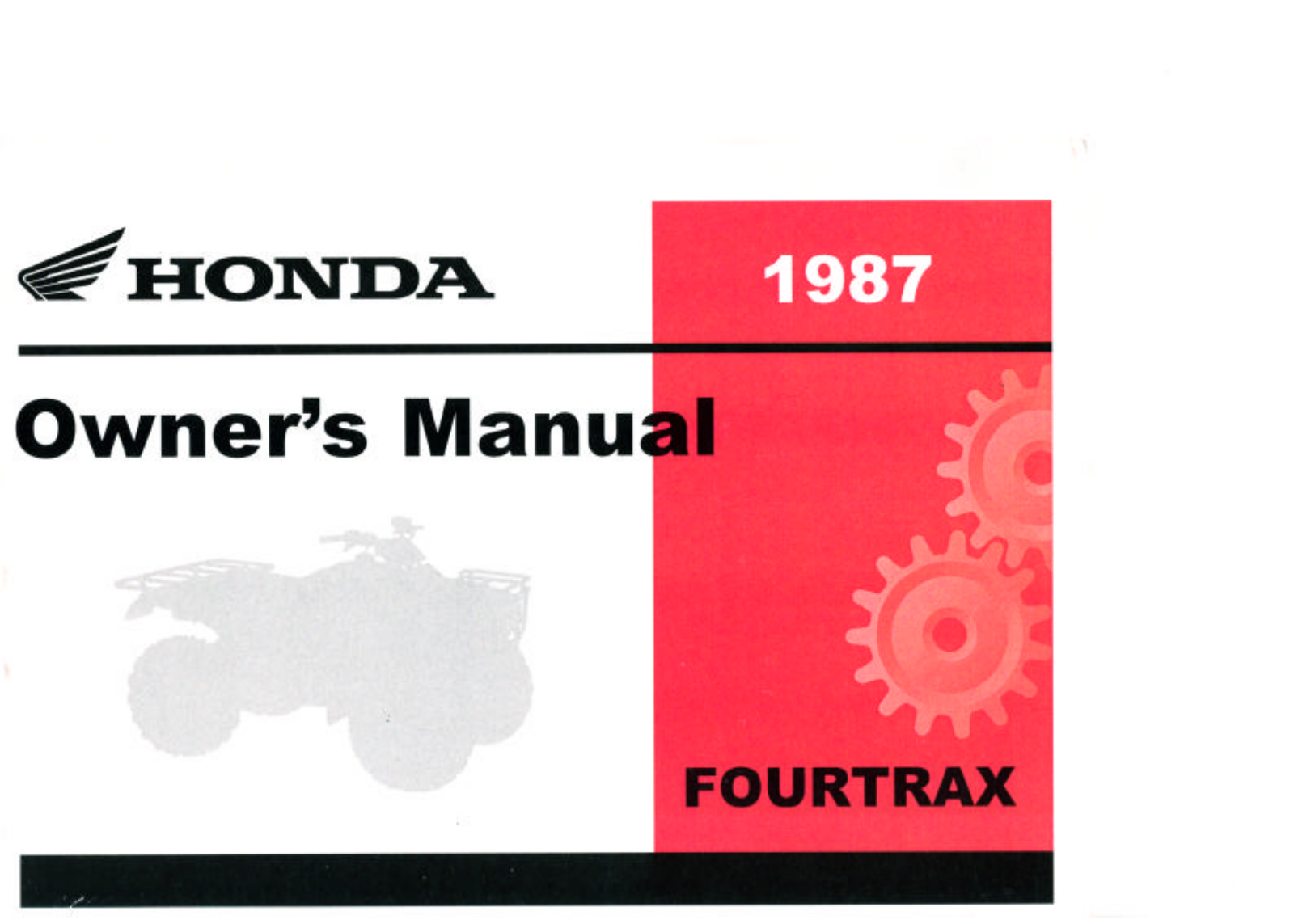 Honda FOUR TRAX 200SX 1987 Owner's Manual