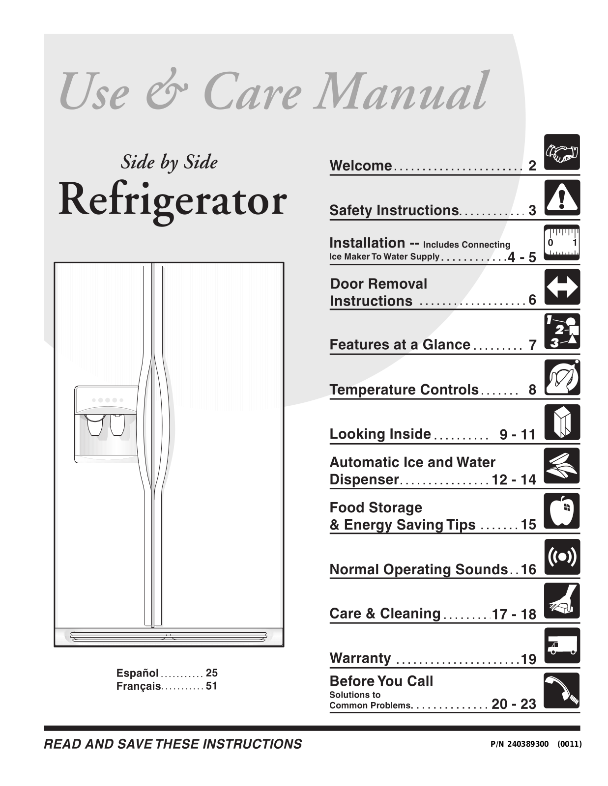 Frigidaire FRS26R4AB1, FRS26KR4AQ1, FRS23R4AB0, FRS23R4AB2, FRS23R4AQ0 User Manual