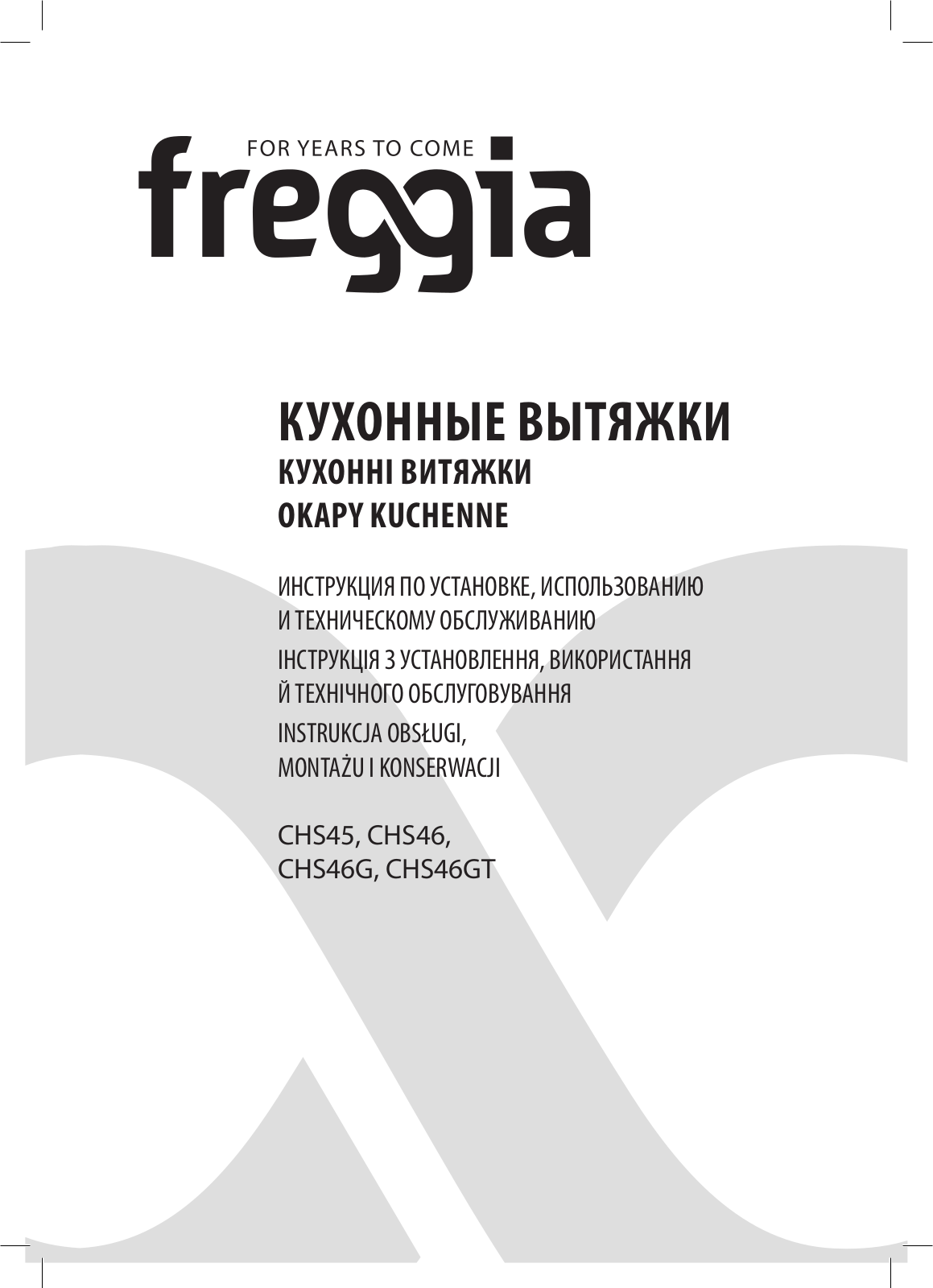 Freggia CHS46B, CHS46X User Manual