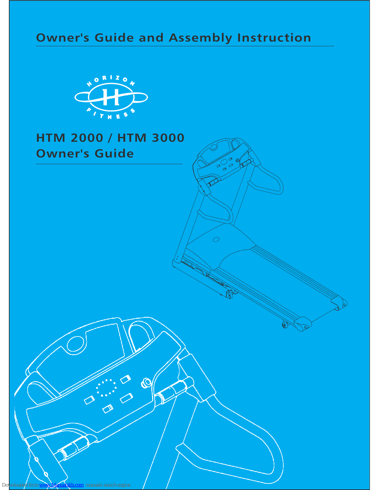 Horizon Fitness HTM 2000, HTM 3000 Owner's Manual