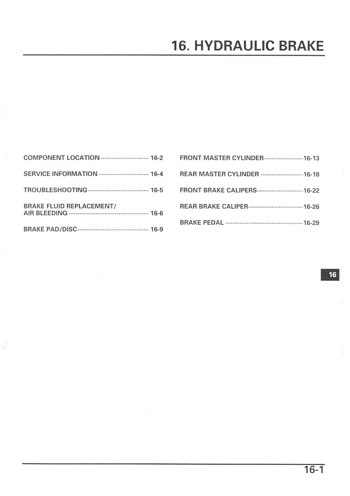 Honda CBR600RR '03 Service Manual Chapter 16 - Hydraulic Brake