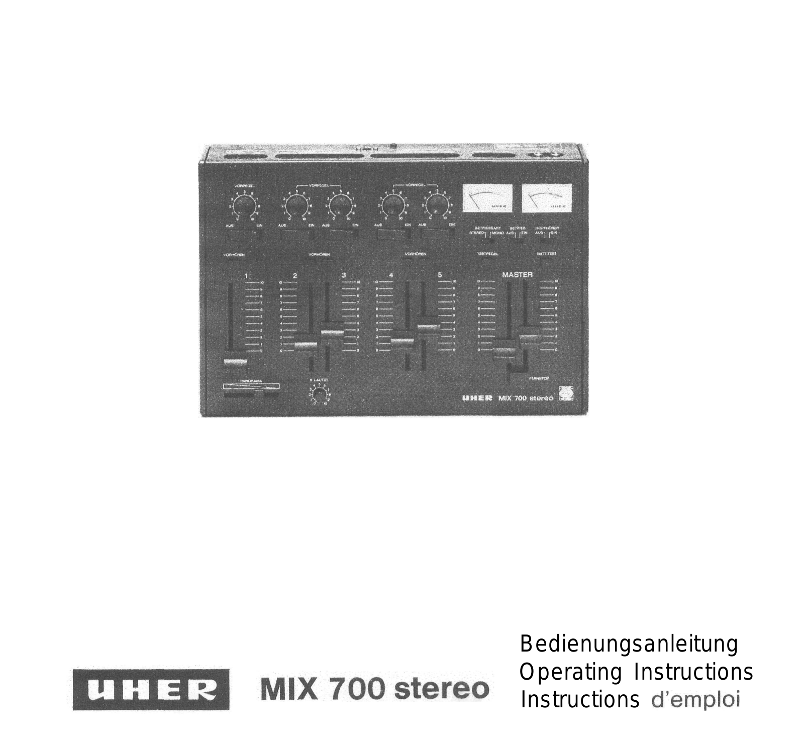Uher Mix 700 stereo User Manual