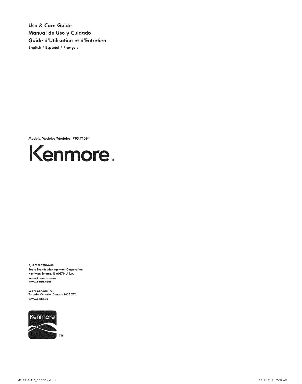 Kenmore 79571092110, 79571092111, 79571093110, 79571093111, 79571099110 Owner’s Manual