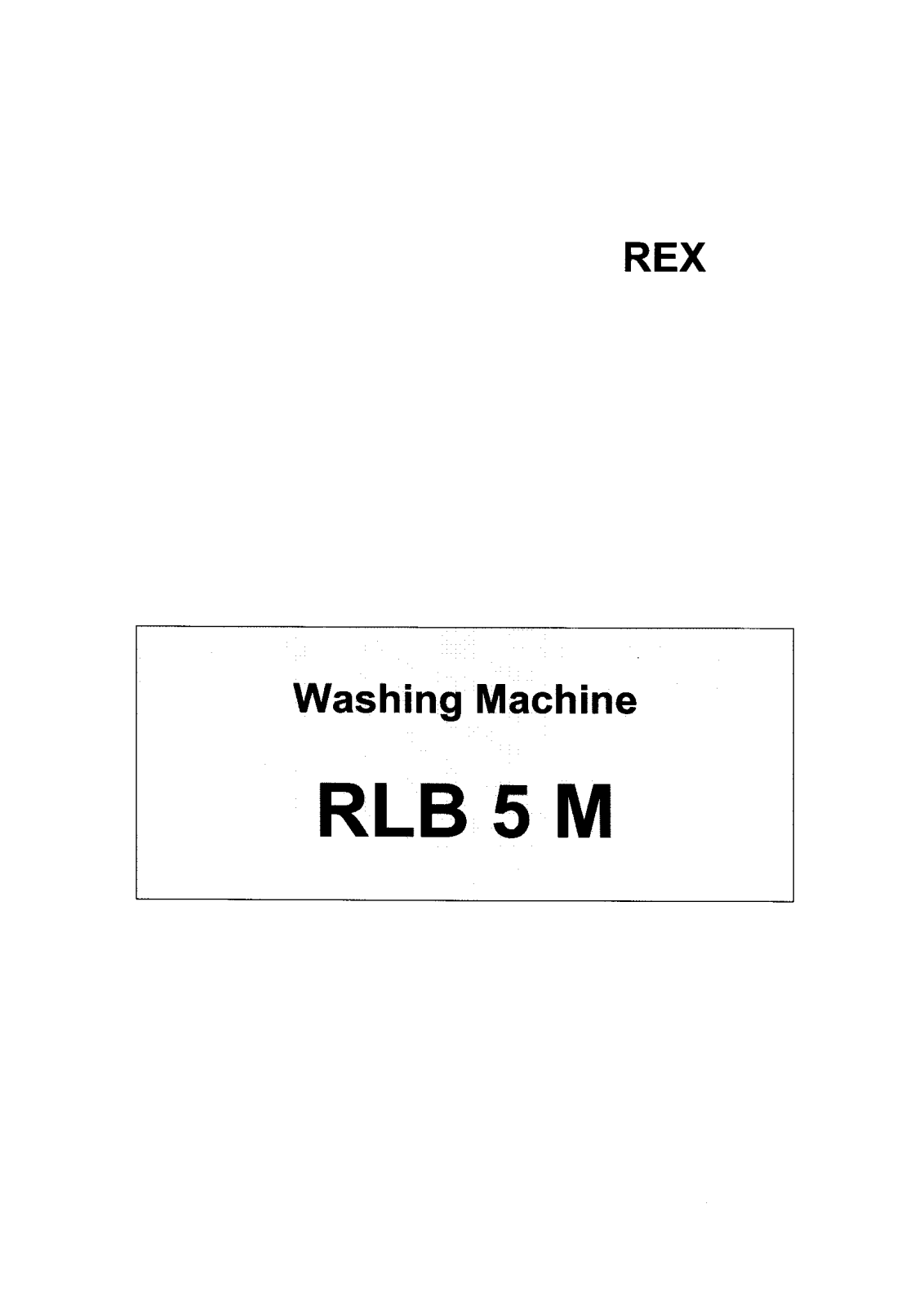 Rex RLB5M User Manual