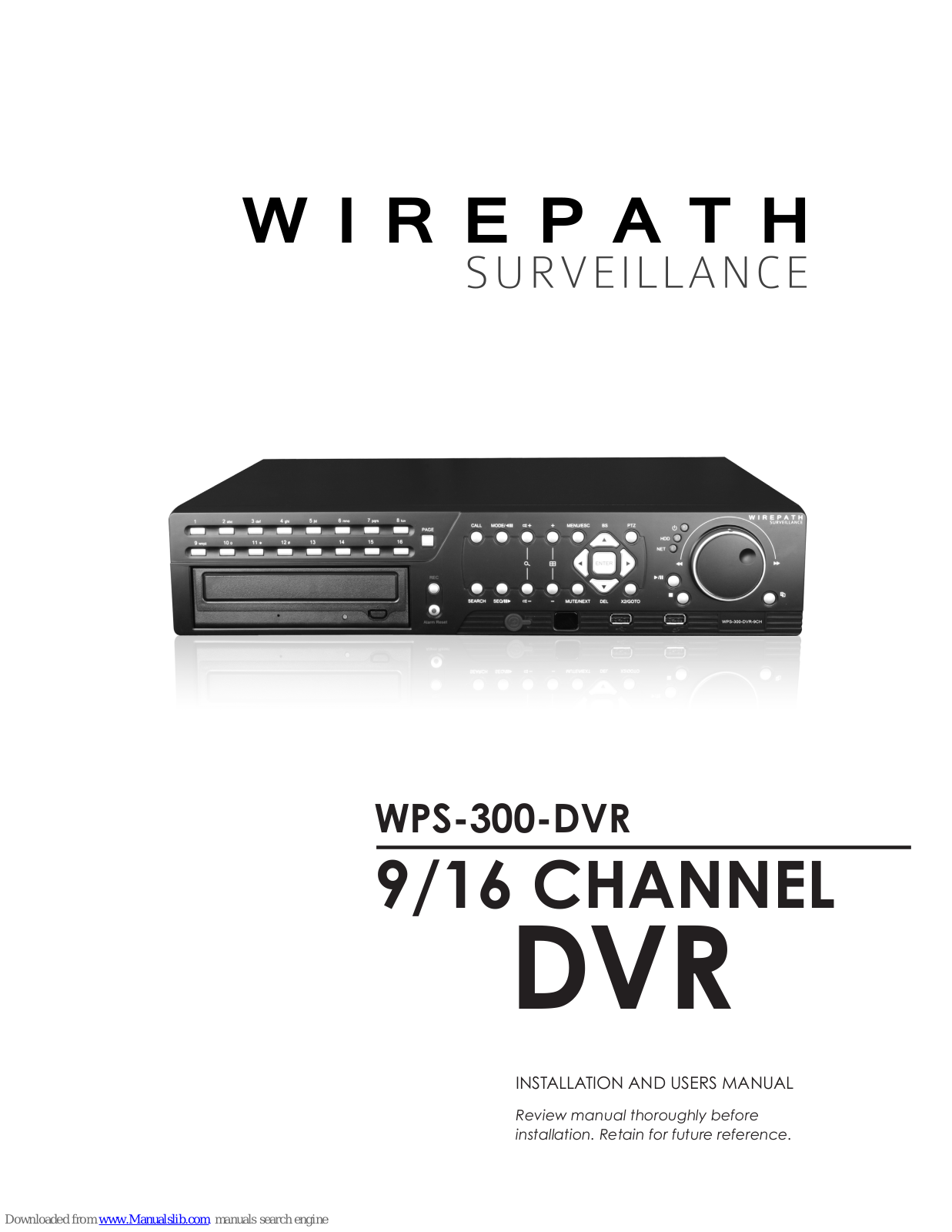 Wirepath WPS-300-DVR, WPS-365-DVR Installation And User Manual - ManualMachine.com