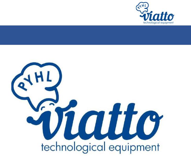 Viatto РЕО-1, РЕО1А, РЕО40Х1, РЕО40Х1А, РЕО40Х1В User guide