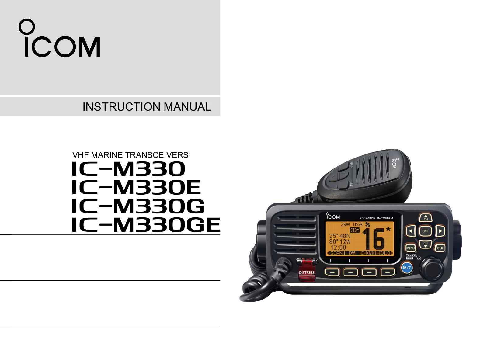 Icom IC-M330, IC-M330E, IC-M330G, IC-M330GE Instruction Manual