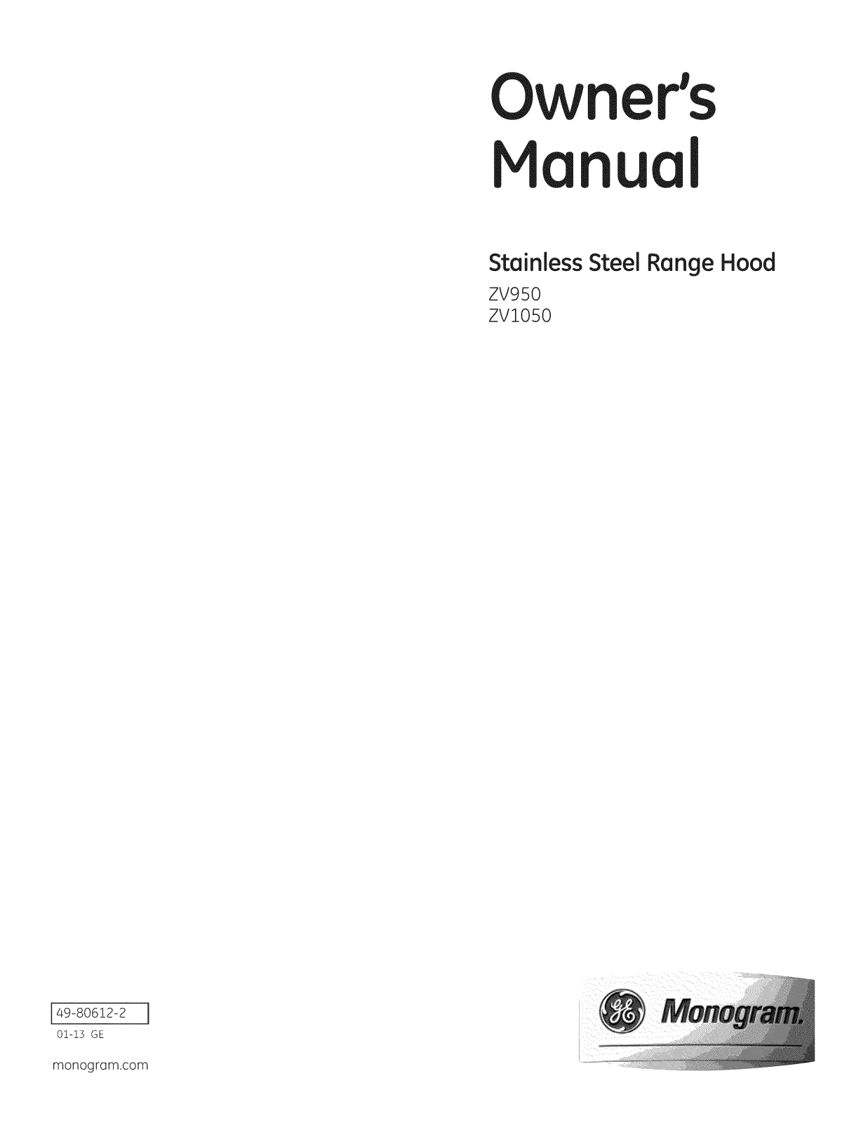 GE ZV950SD5SS, ZV950SD4SS, ZV1050SF4SS, ZV1050SF3SS Owner’s Manual