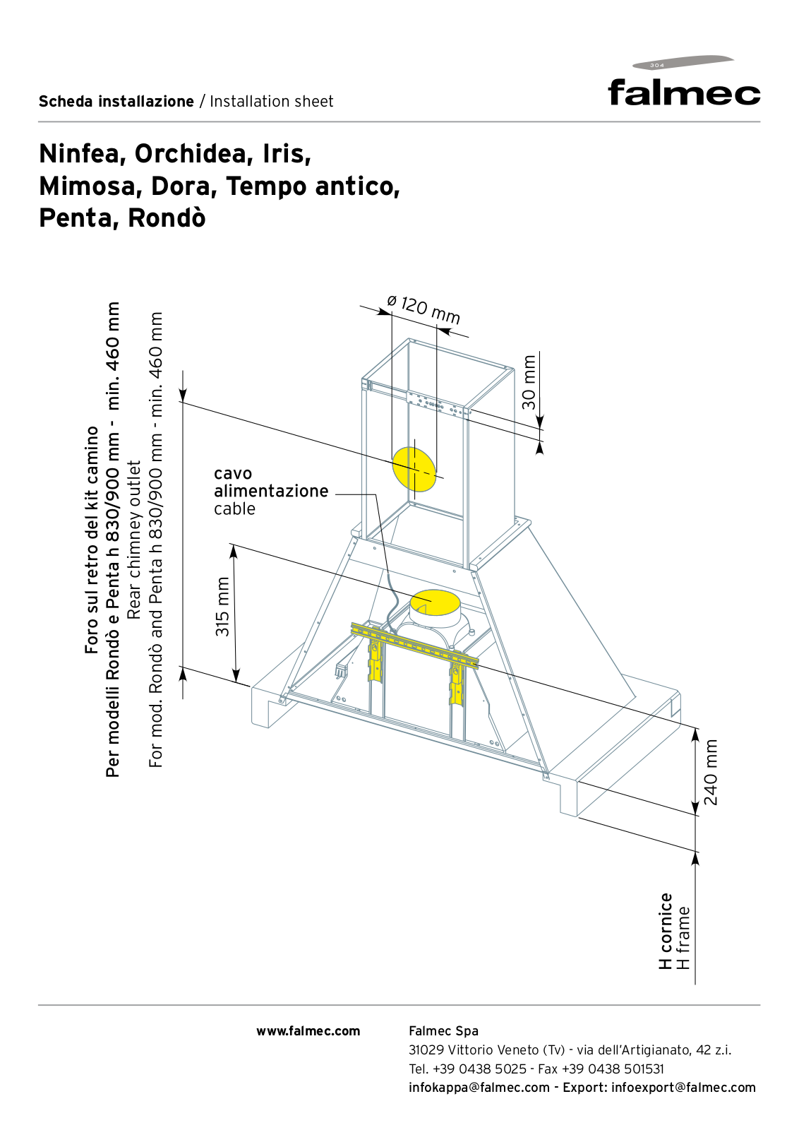 Falmec DORA, IRIS, MIMOSA, TEMPO ANTICO, ORCHIDEA INSTALLATION