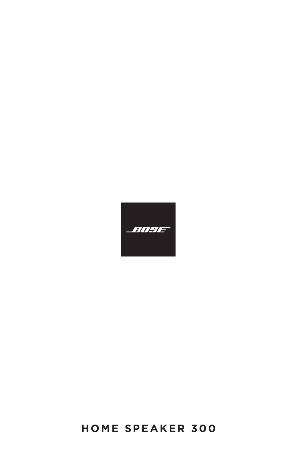 Bose Home Speaker 300 User Manual