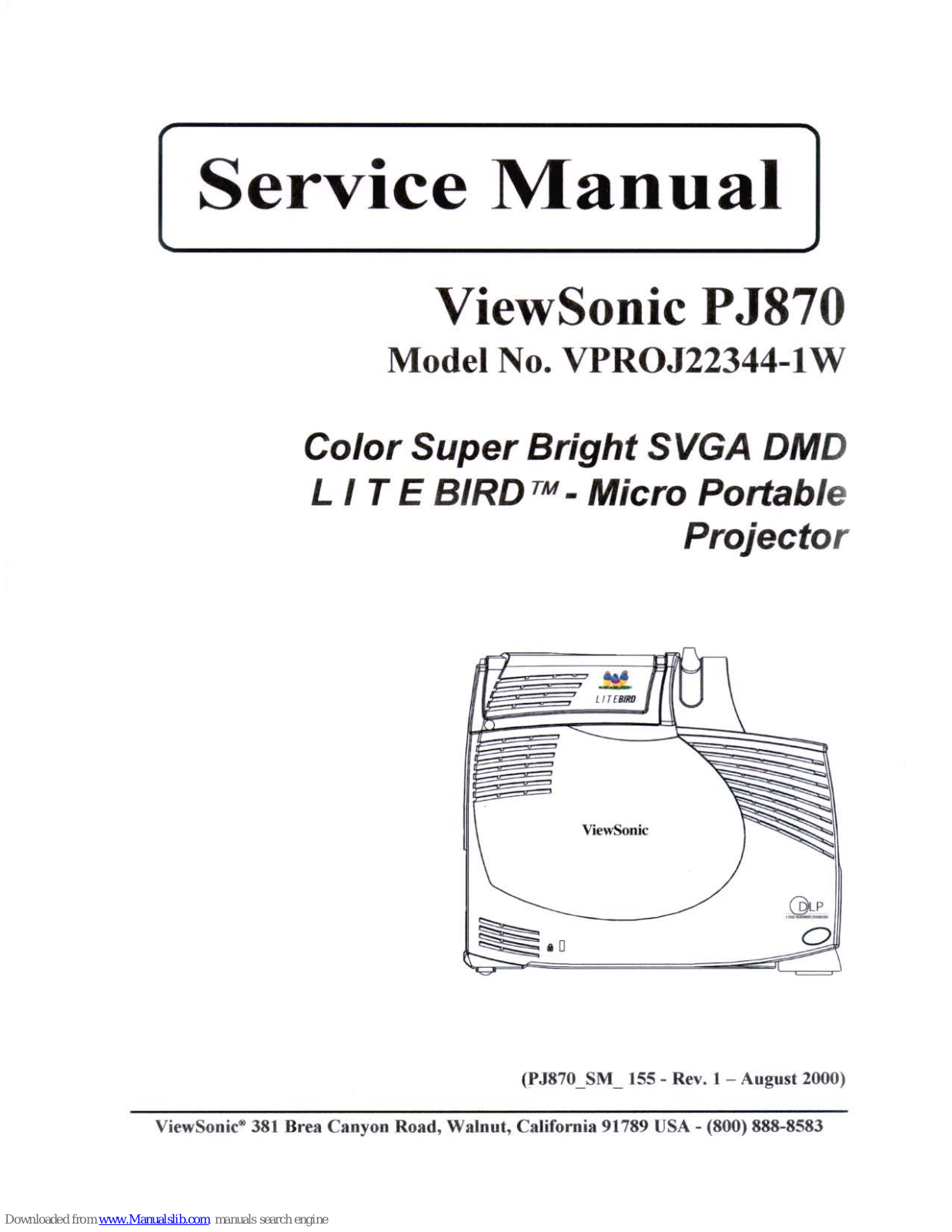 ViewSonic PJ870 - Litebird Able Projector, VPROJ22344-1W Service Manual