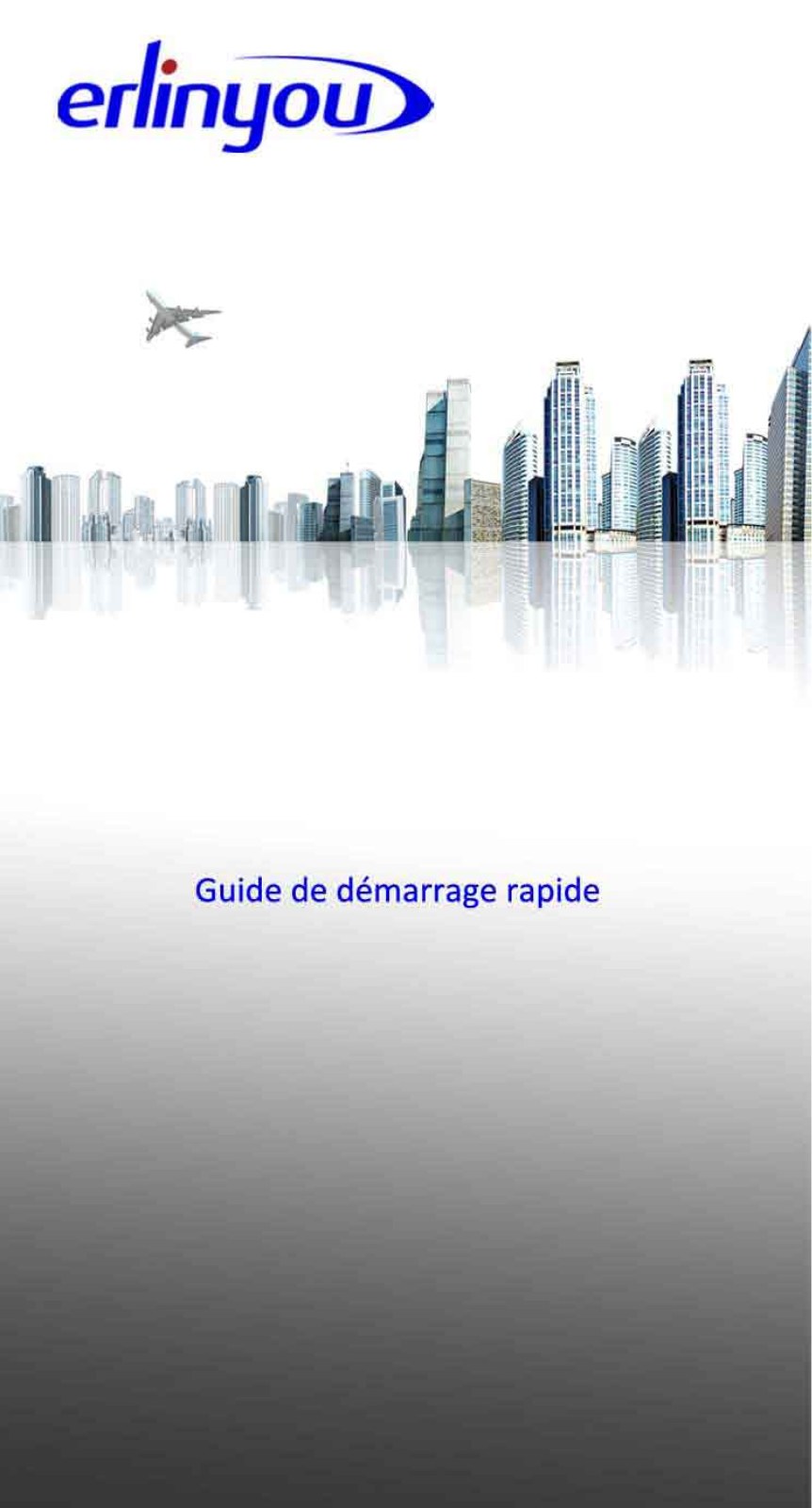 ERLINYOU GP2000 Guide rapide