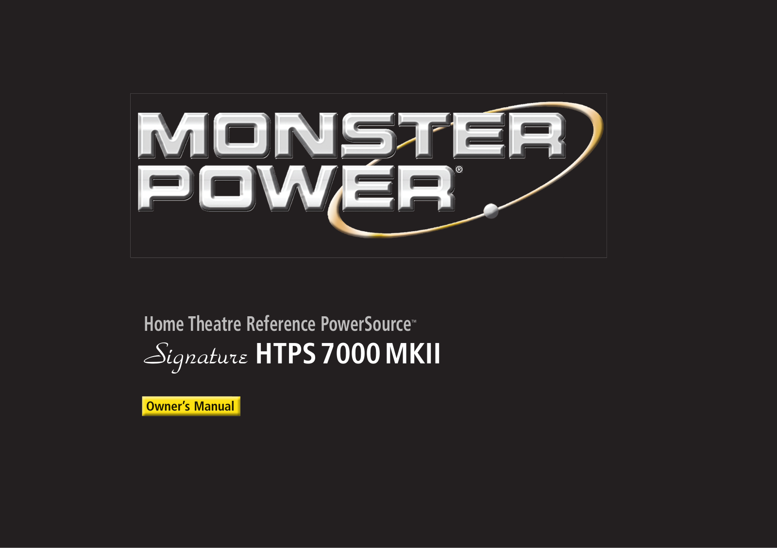 Monster Cable HTPS 7000 MKII User Manual