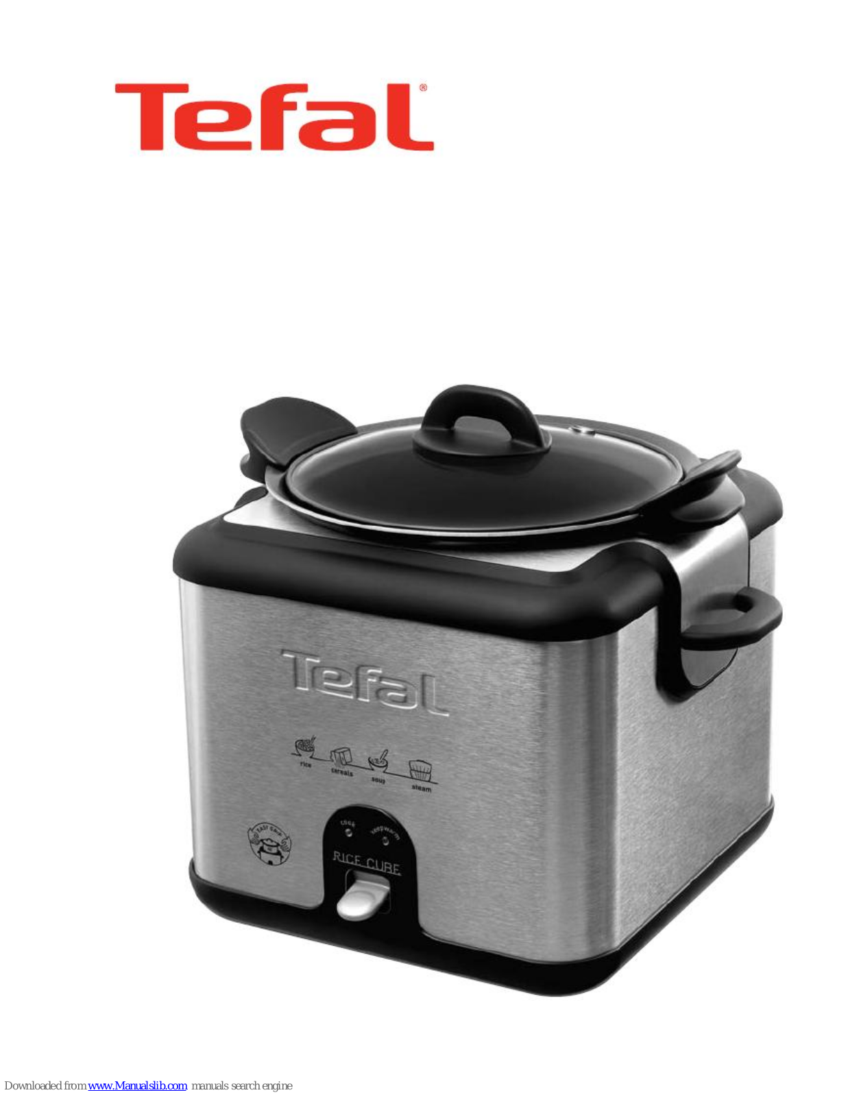 TEFAL RICE CUBE User Manual