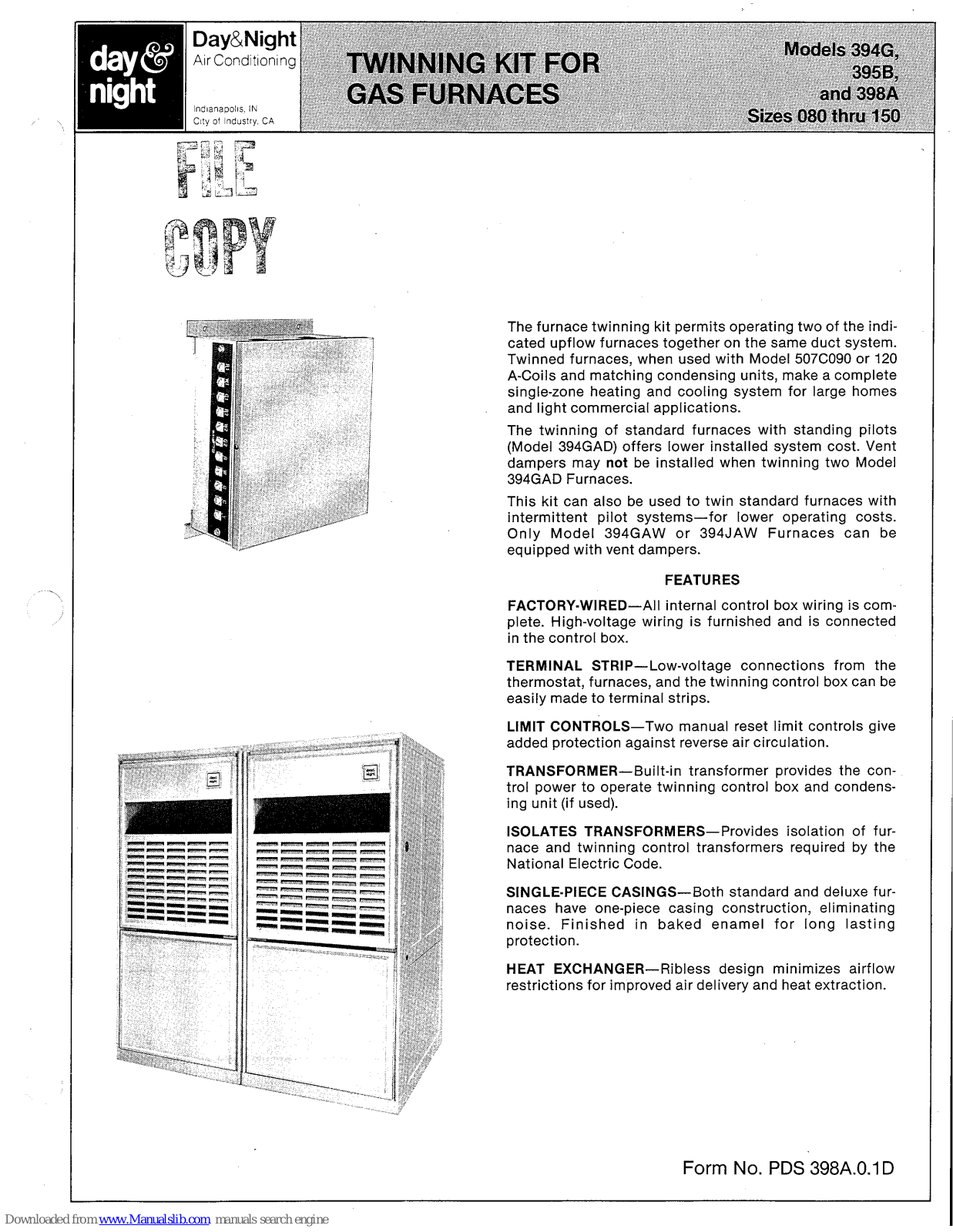 Day and Night 394G, 395B, 398A, 394GAD, 394GAW Specification