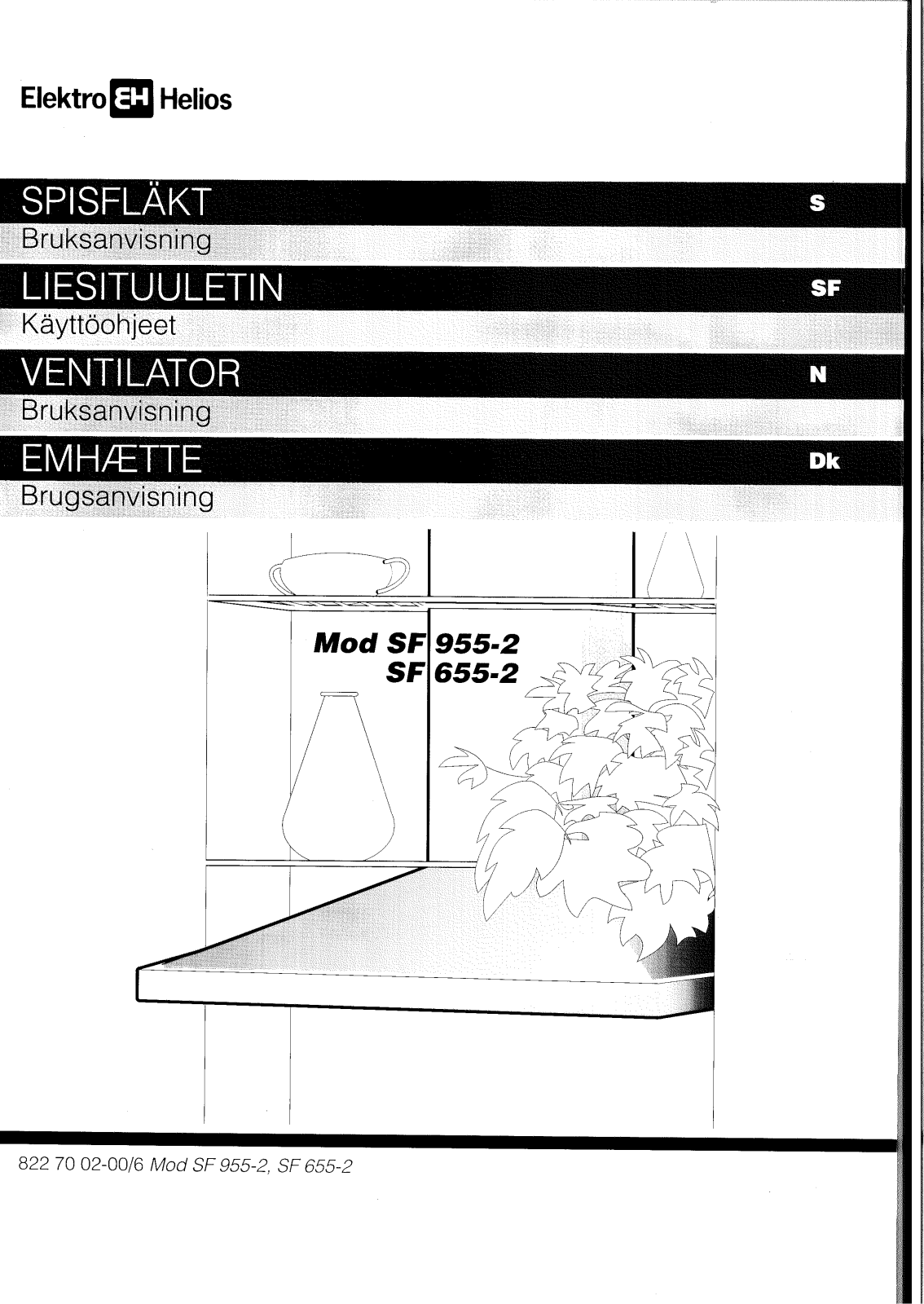 Elektro helios SF955-2, SF655-2 User Manual