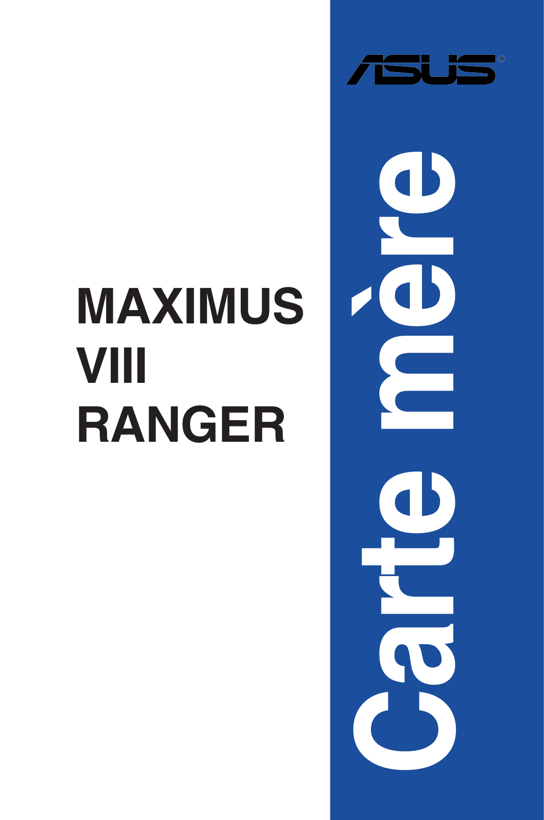 Asus MAXIMUS VIII RANGER User’s Manual