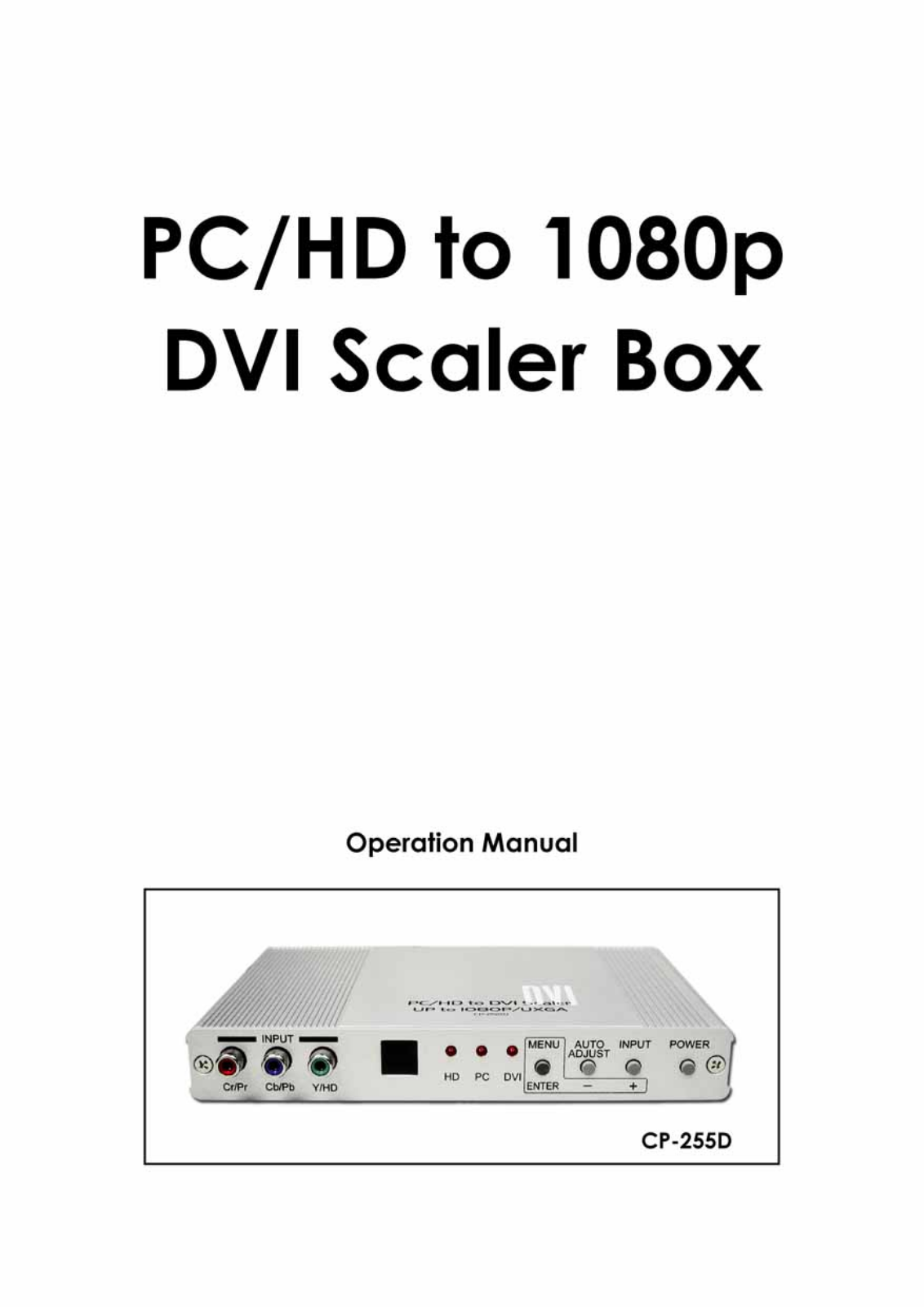 Video Products PCHD-DVI-SCALER User Manual