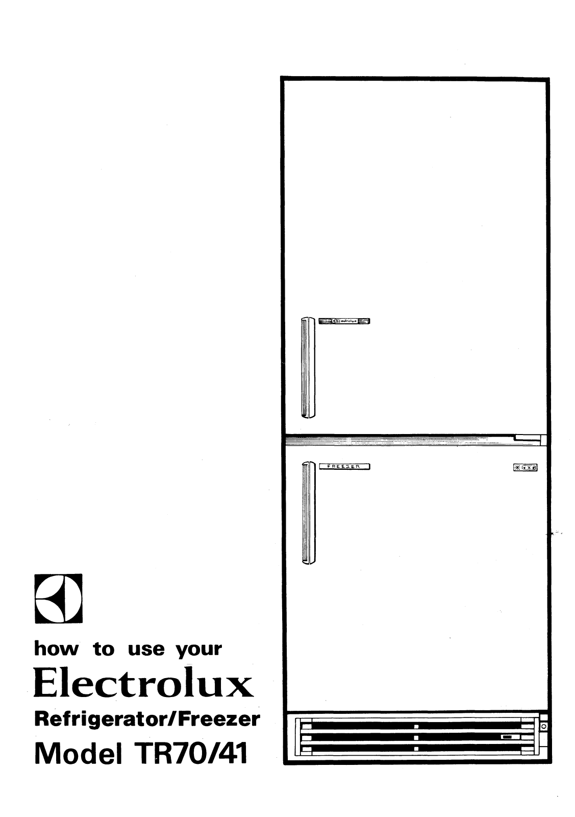 Electrolux TR70/41 Instruction Manual