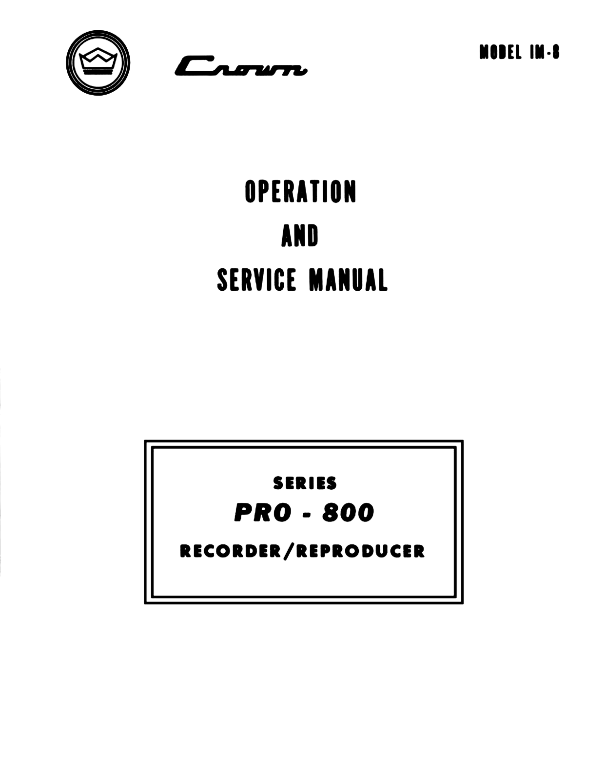 Crown IM-8 Service manual