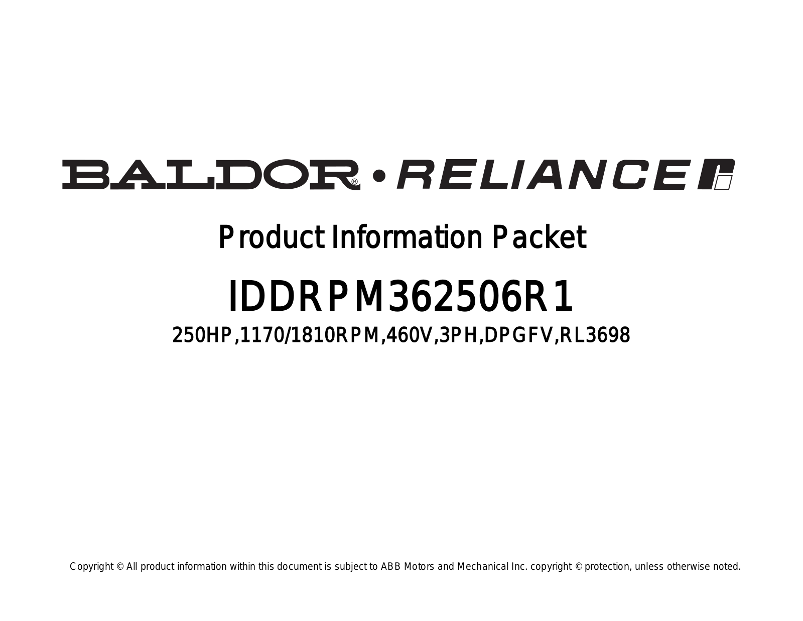 Baldor IDDRPM362506R1 Product Information Sheet