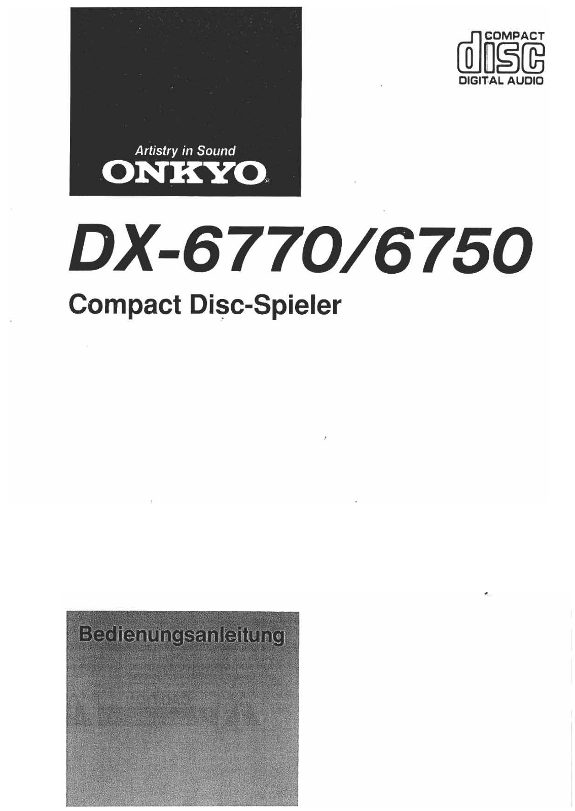 Onkyo DX-6770, DX-6750 Owners Manual