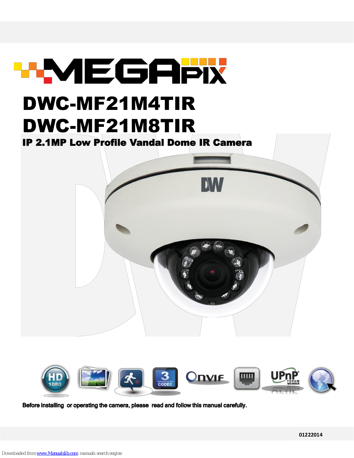 Digital Watchdog MEGApix DWC-MF21M4TIR, MEGApix DWC-MF21M8TIR, MEGApix DWC-MF21M28T User Manual