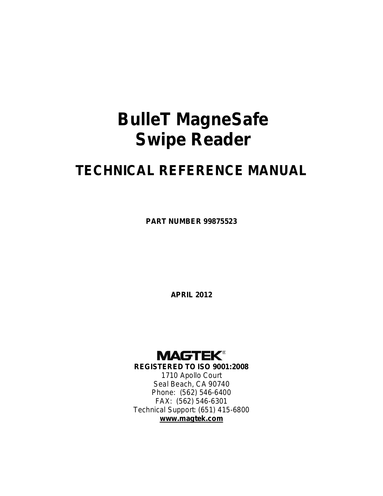 MagTek BulleT MagneSafe User Manual