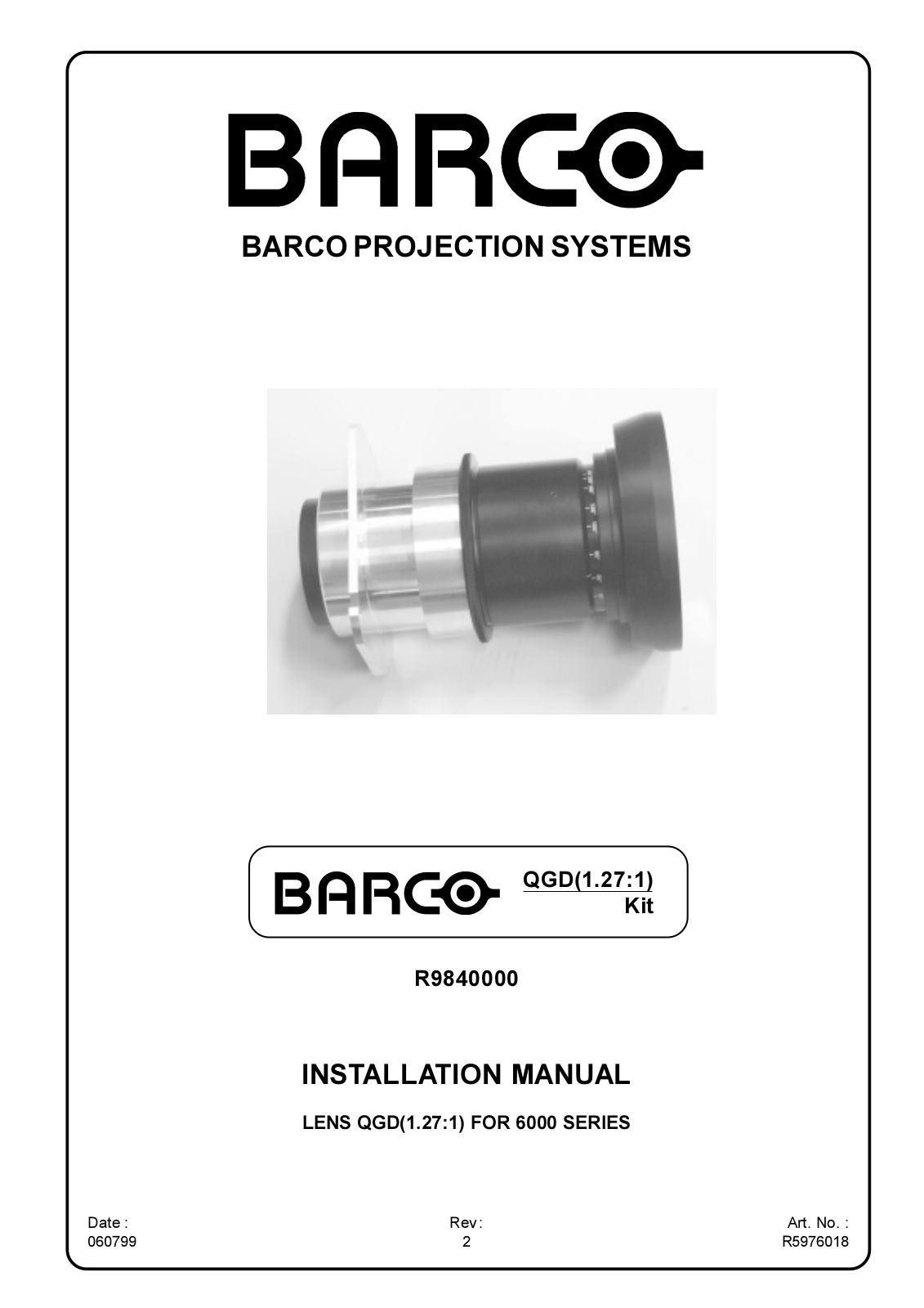 Barco R9840000 User Manual