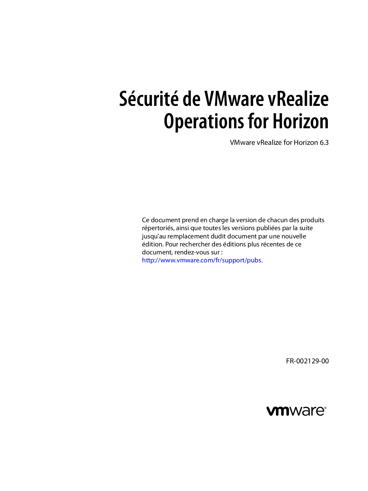 VMWARE vRealize Operations pour Horizon - 6.3 Sécurité Manual