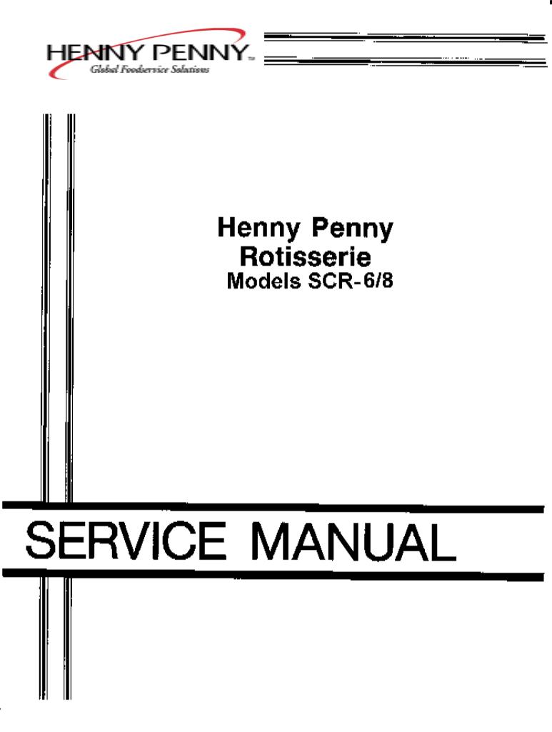 Henny Penny SCR-6, SCR-8 General Manual