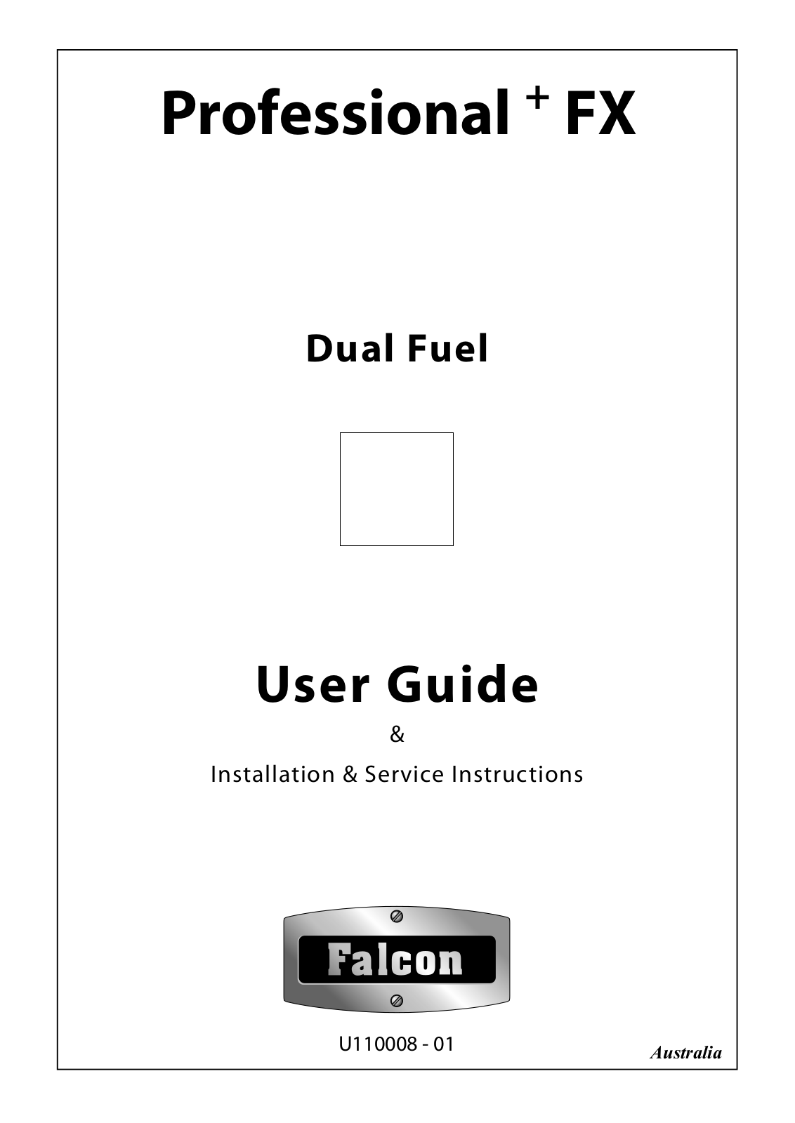 Falcon PROP90FXDFGB-CH, PROP90FXDFSS-CH User Manual