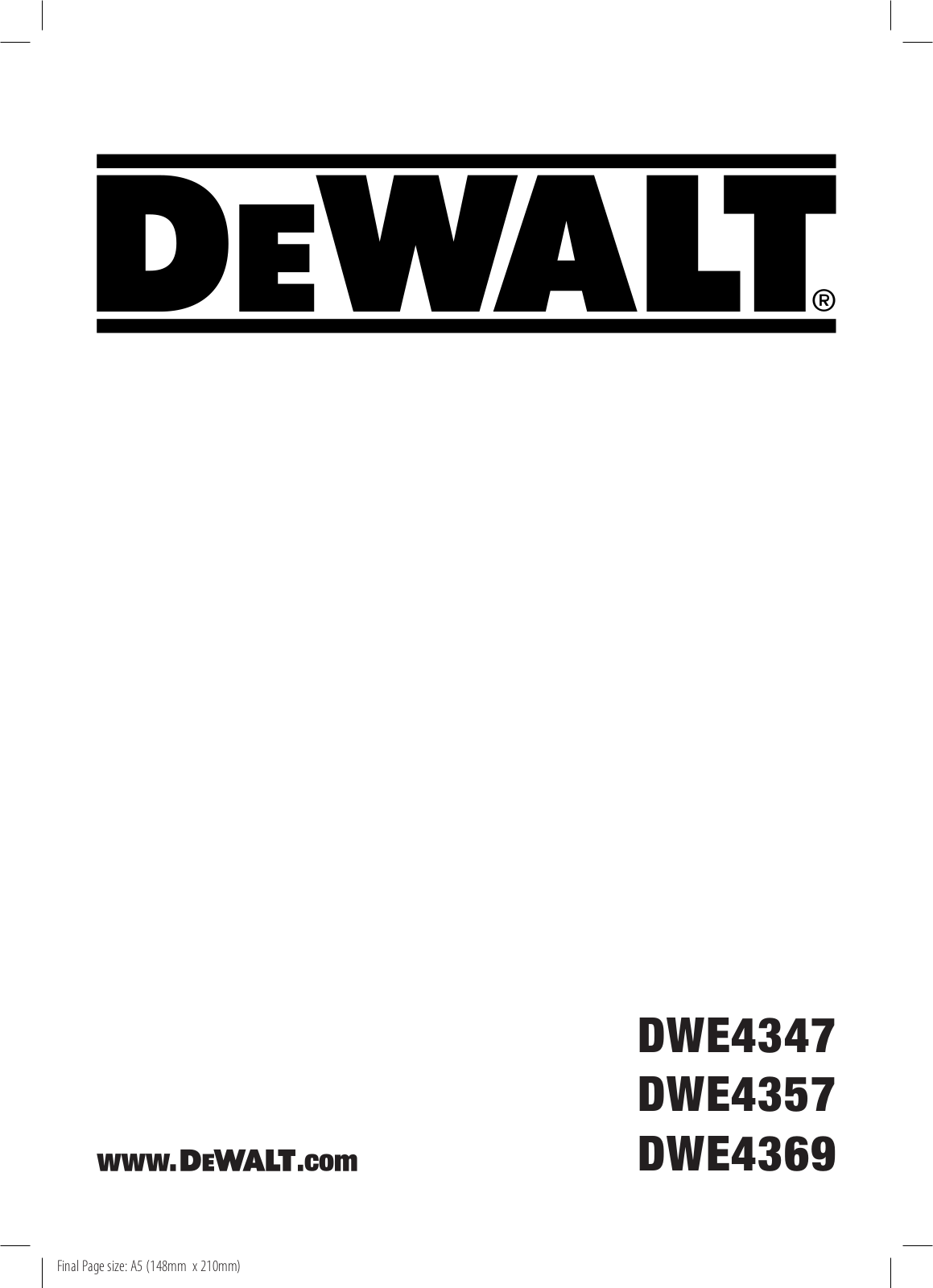 DeWalt DWE4369 operation manual